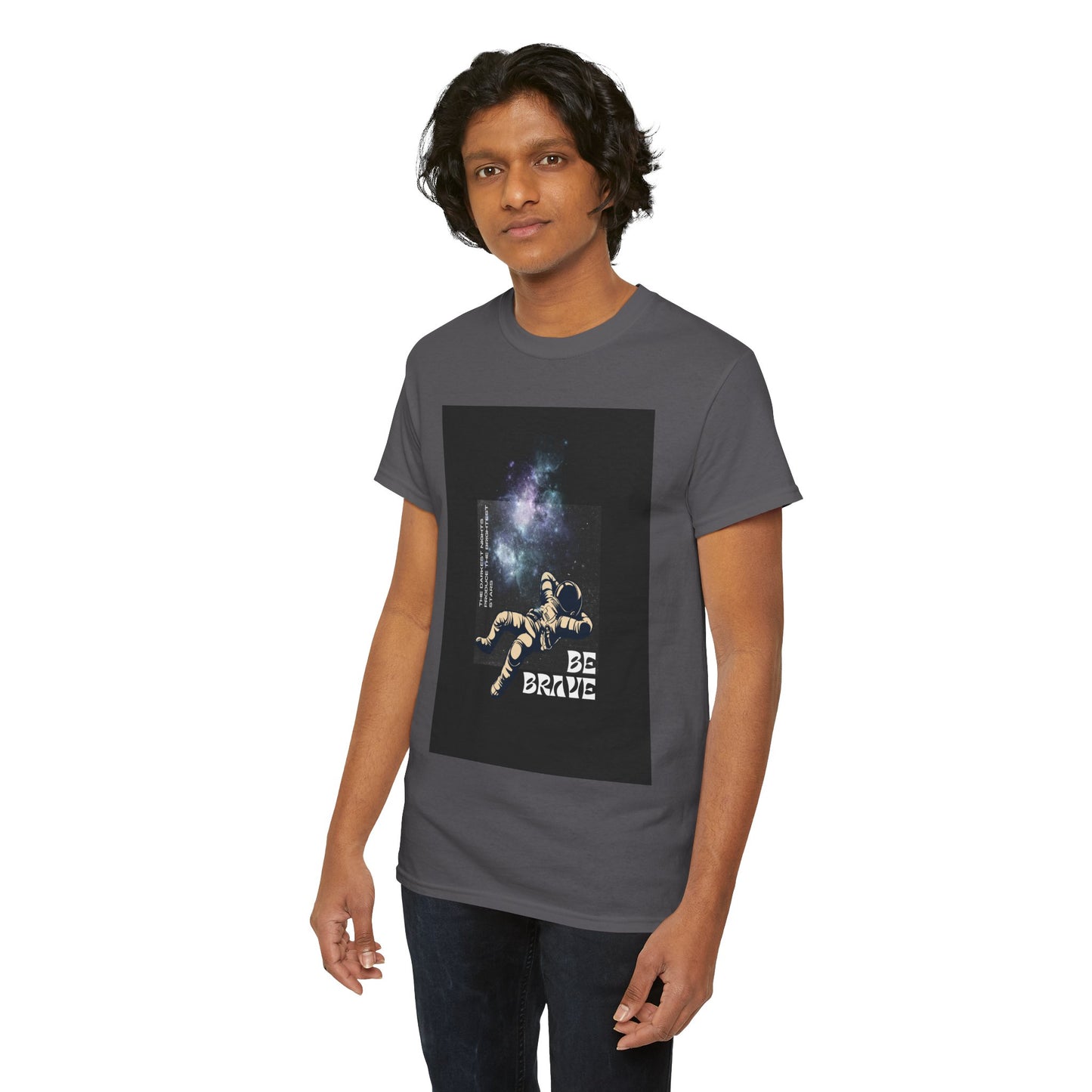 Be Brave Tee, Inspirational T-Shirt, Unisex Cotton Top, Space Graphic Shirt, Motivational Gift, Everyday Wear