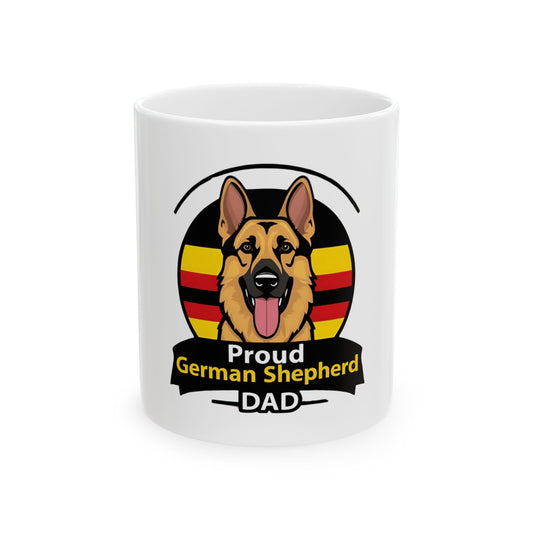 Proud German Shepherd Dad Mug - Dog Lover Gift, Pet Owner Present, Coffee Cup, Ceramic Mug 11oz