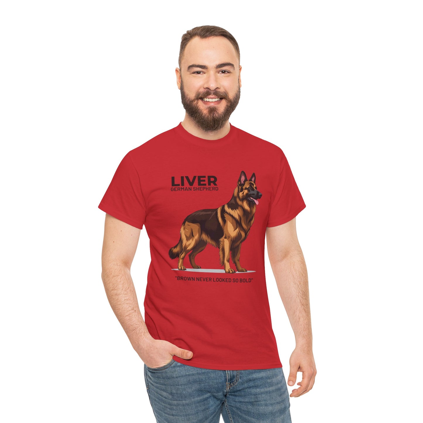 Liver German Shepherd Lover Tee - Brown Never Looked So Bold | Dog Owner Gift, Pet Parent Shirt, Animal Lover Apparel