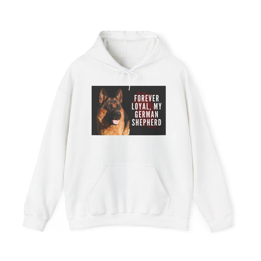 Unisex Dog Lover Hoodie With a German Shepherd and Caption Forever Loyal