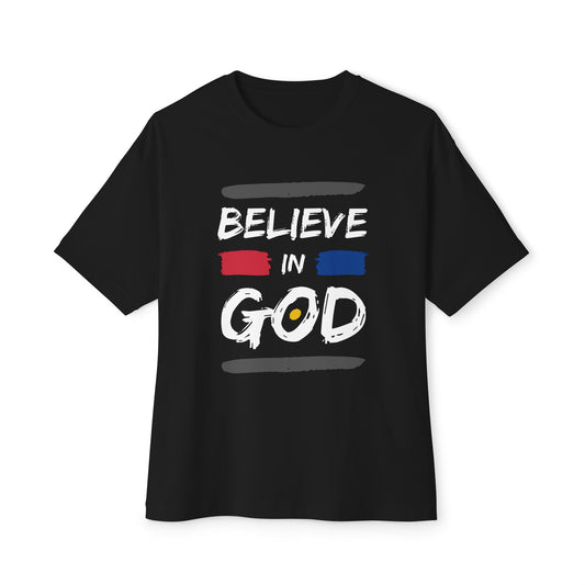 Inspirational Oversized Tee - Believe In God, Faith-Based T-Shirt, Unisex Casual Top, Everyday Wear, Comfortable Graphic Tee