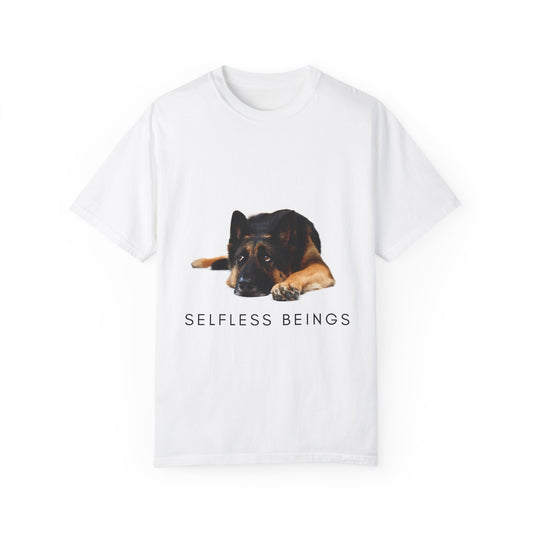 Unisex Dog Lover T-Shirt With a Bored German Shepherd Sitting in the Studio and Caption Selfless Beings