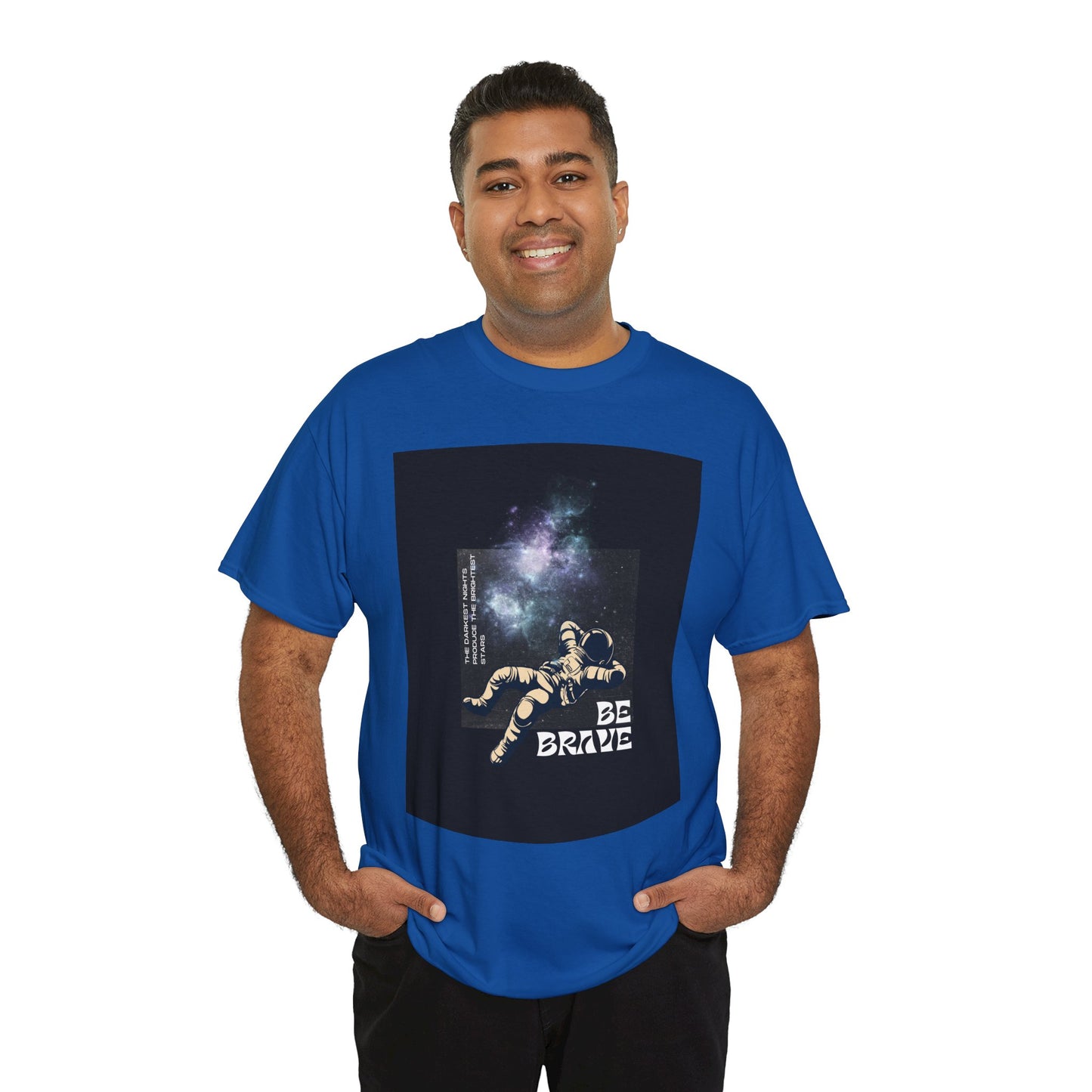 Be Brave Tee, Inspirational T-Shirt, Unisex Cotton Top, Space Graphic Shirt, Motivational Gift, Everyday Wear
