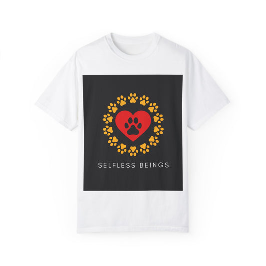 Unisex Dog Lover T-Shirt With Graphic of Yellow Paw Prints In Circle Contain Red Heart Which Contains Black Dog Paw Print Inside and Caption Selfless Beings