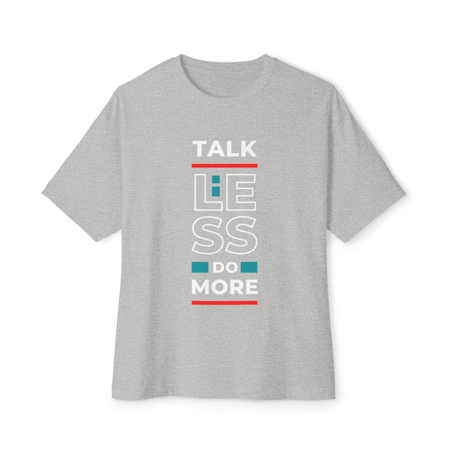 Unisex Oversized Boxy Tee - Motivational Talk Less Do More Shirt, Casual Wear, Everyday Style, Gift for Friends, Comfortable Tee