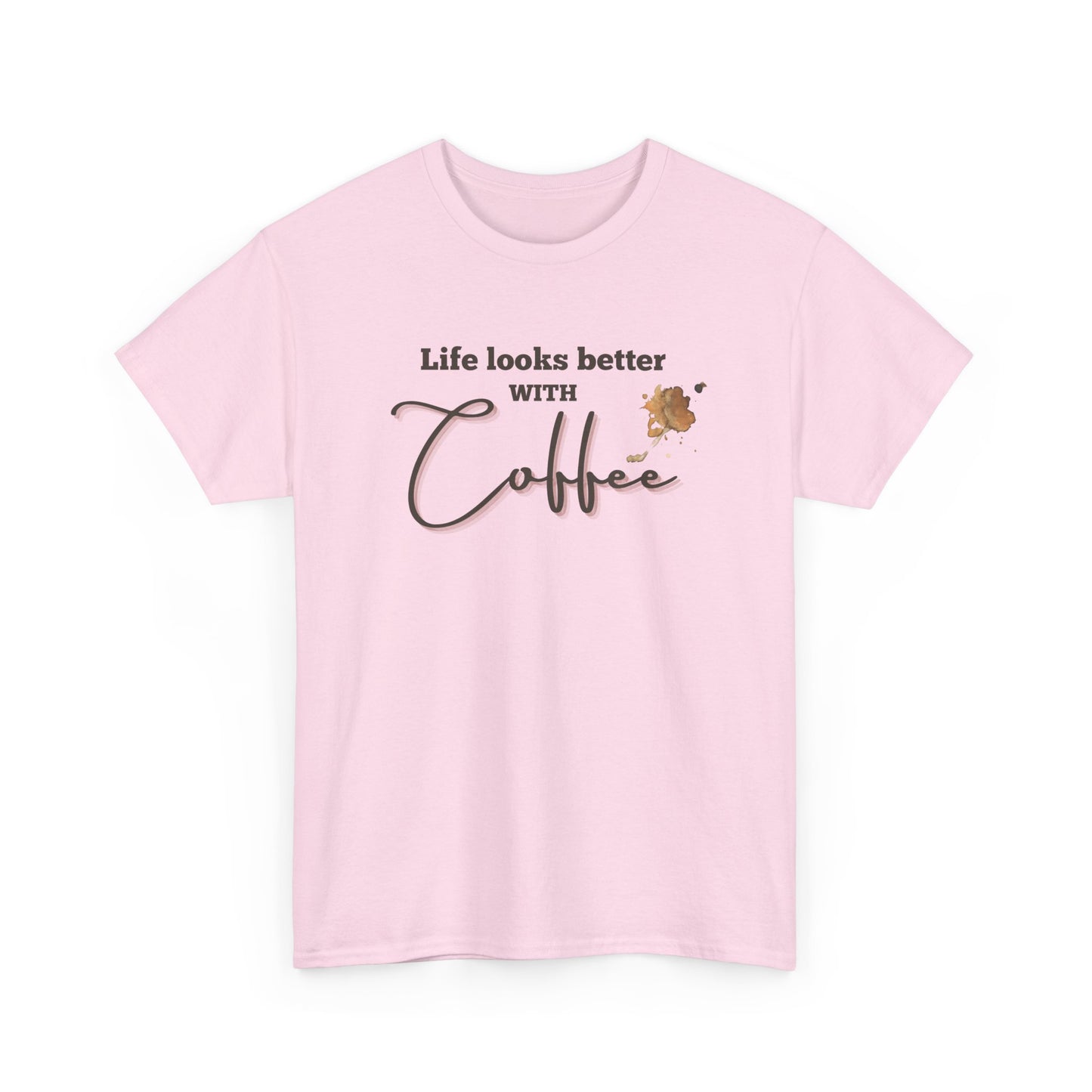 Life Looks Better with Coffee Tee | Unisex Cotton Tee for Coffee Lovers, Gift for Birthdays, Anniversaries, Casual Wear, Coffee-themed