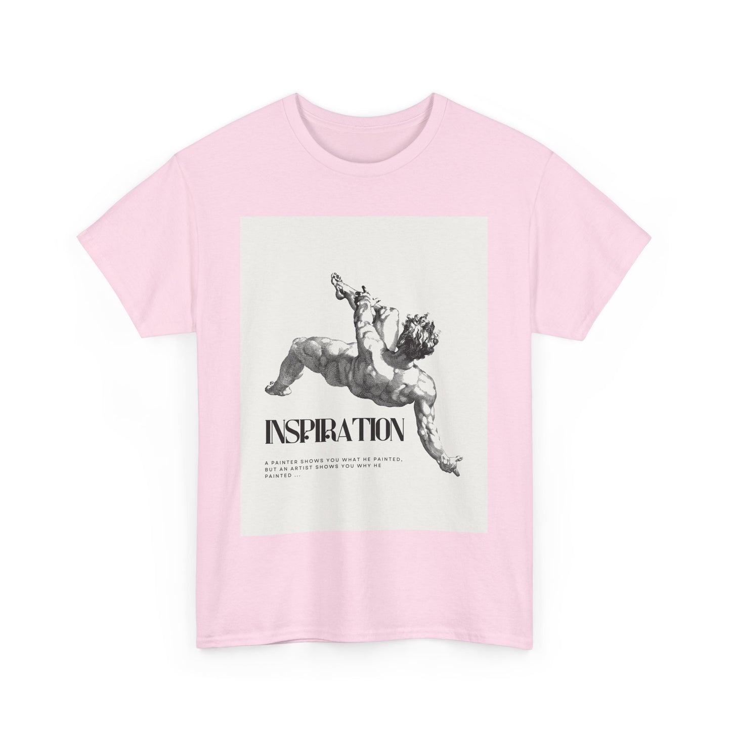 Inspiration Unisex Heavy Cotton Tee, Motivational Shirt, Gift for Artists, Casual Wear, Quote T-Shirt, Birthday Gift