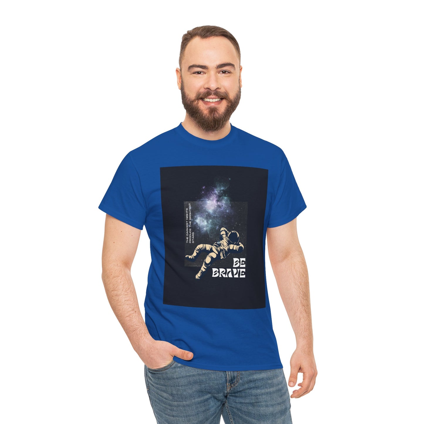 Be Brave Tee, Inspirational T-Shirt, Unisex Cotton Top, Space Graphic Shirt, Motivational Gift, Everyday Wear