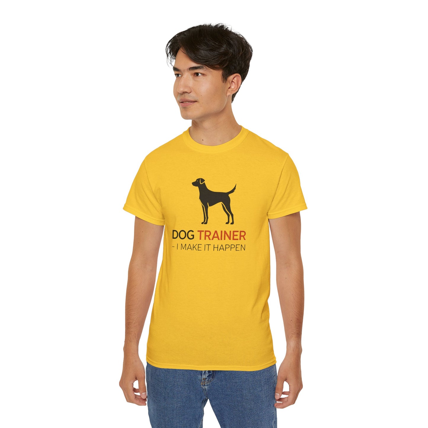 Dog Trainer Tee - I Make It Happen, Gift for Dog Trainers, Pet Lovers, Unisex Cotton Tee, Animal Enthusiast Apparel