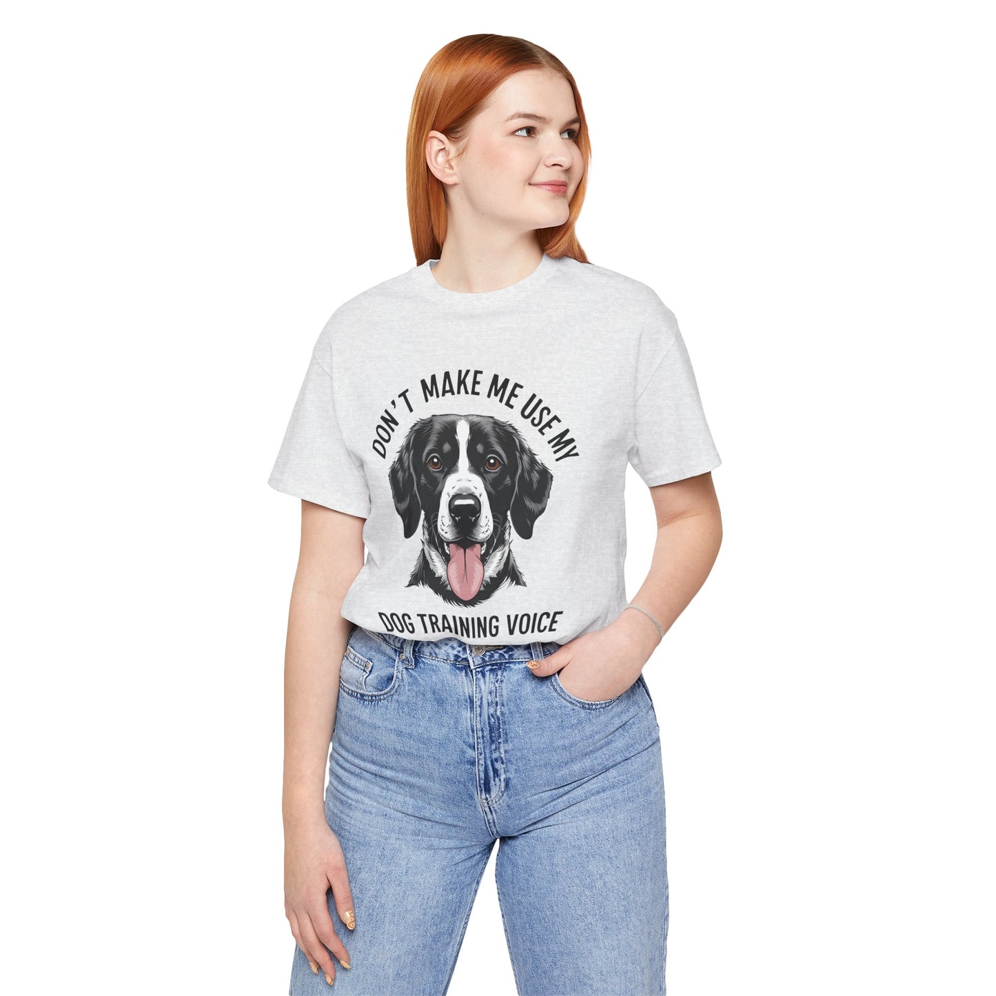 Dog Training T-Shirt - Don't Make Me Use My Dog Training Voice, Funny Pet Owner Gift, Canine Training Apparel
