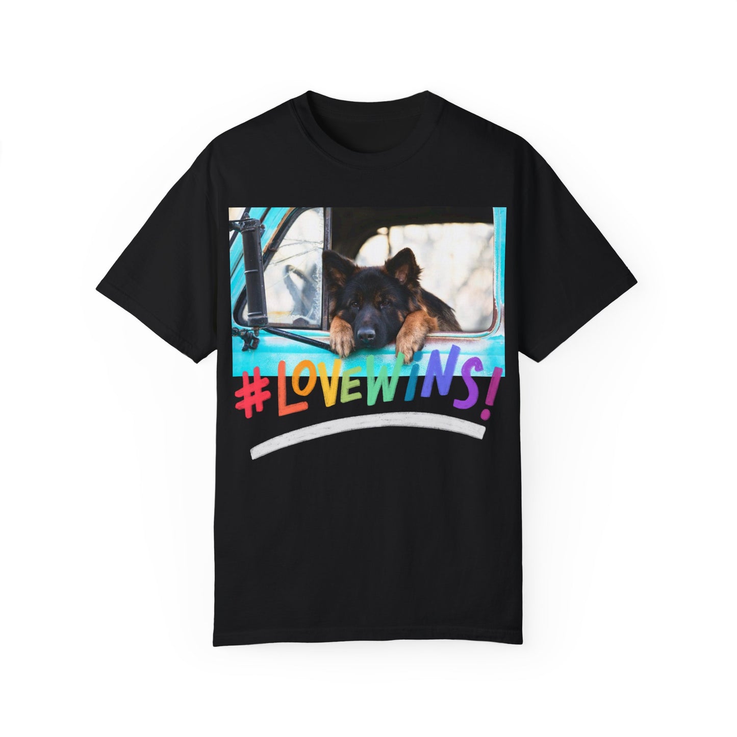 Unisex T-Shirt With German Shepherd Puppy Putting His Head and Front Legs On The Truck Seat's Window and Caption Love Wins