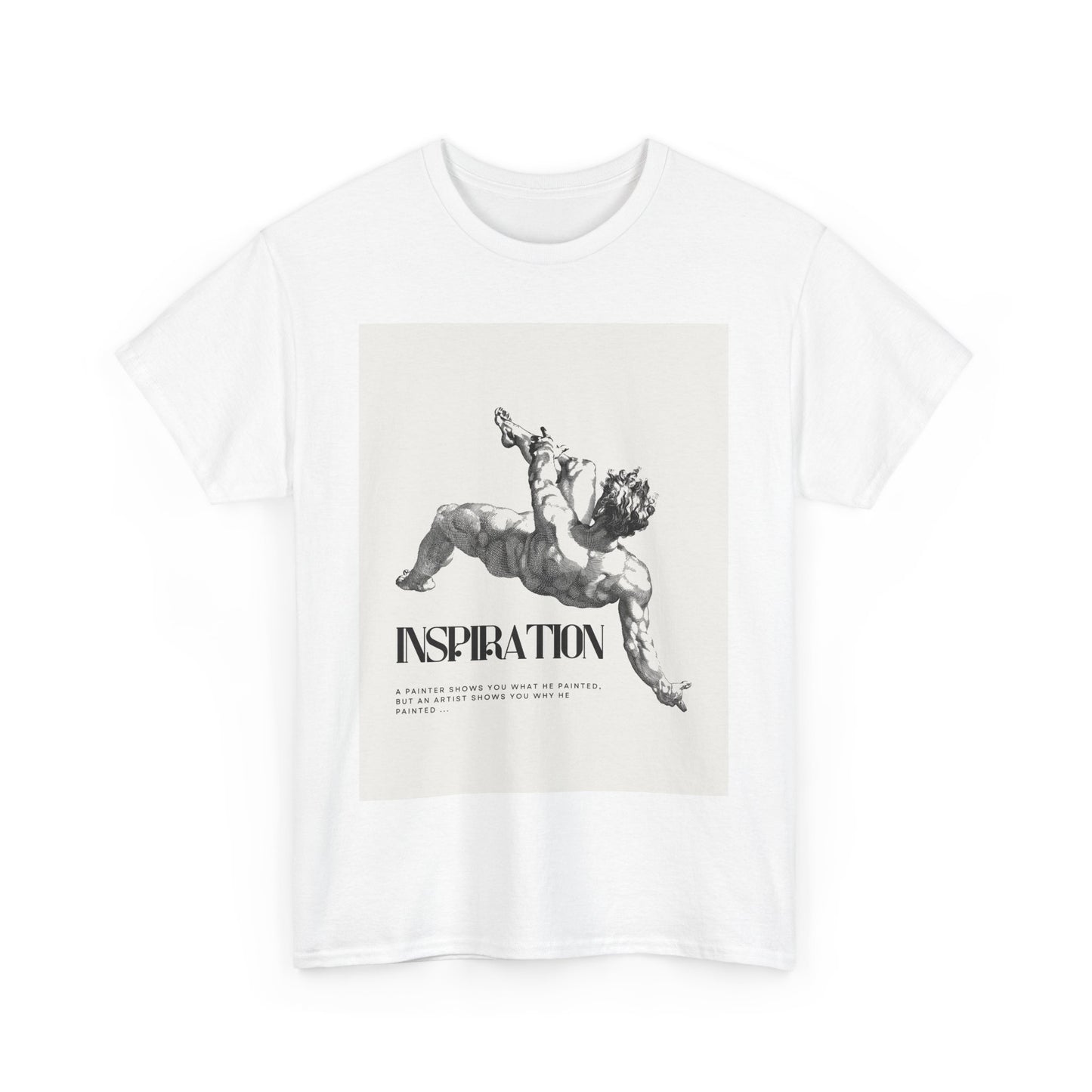 Inspiration Unisex Heavy Cotton Tee, Motivational Shirt, Gift for Artists, Casual Wear, Quote T-Shirt, Birthday Gift