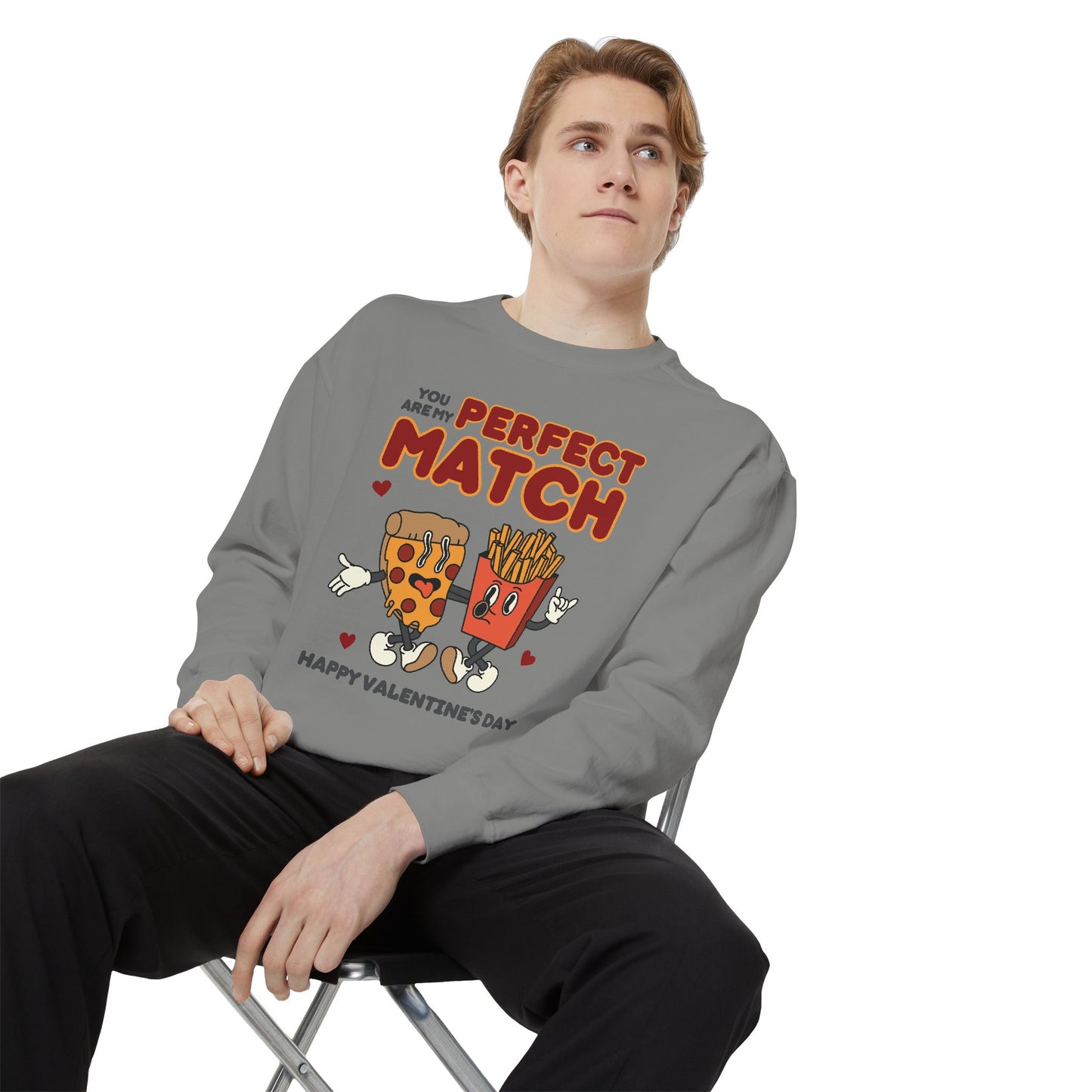 Unisex Valentine's Day Sweatshirt With Two Funny Food Characters Together and Caption Your Are My Perfect Match