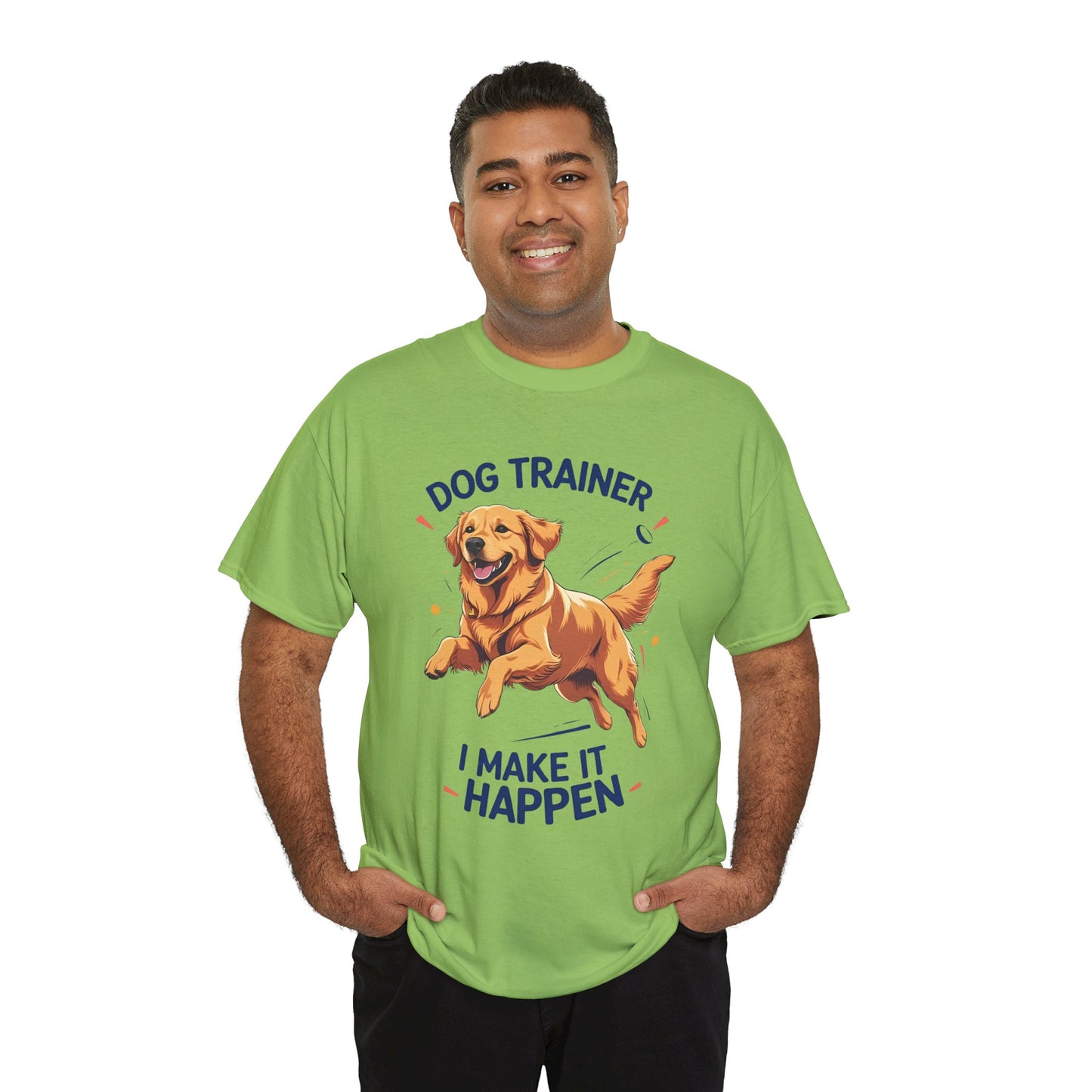 Dog Trainer Unisex Heavy Cotton Tee - I Make It Happen, Golden Retriever, Training Sessions, Gifts, Casual Wear, Animal Enthusiasts