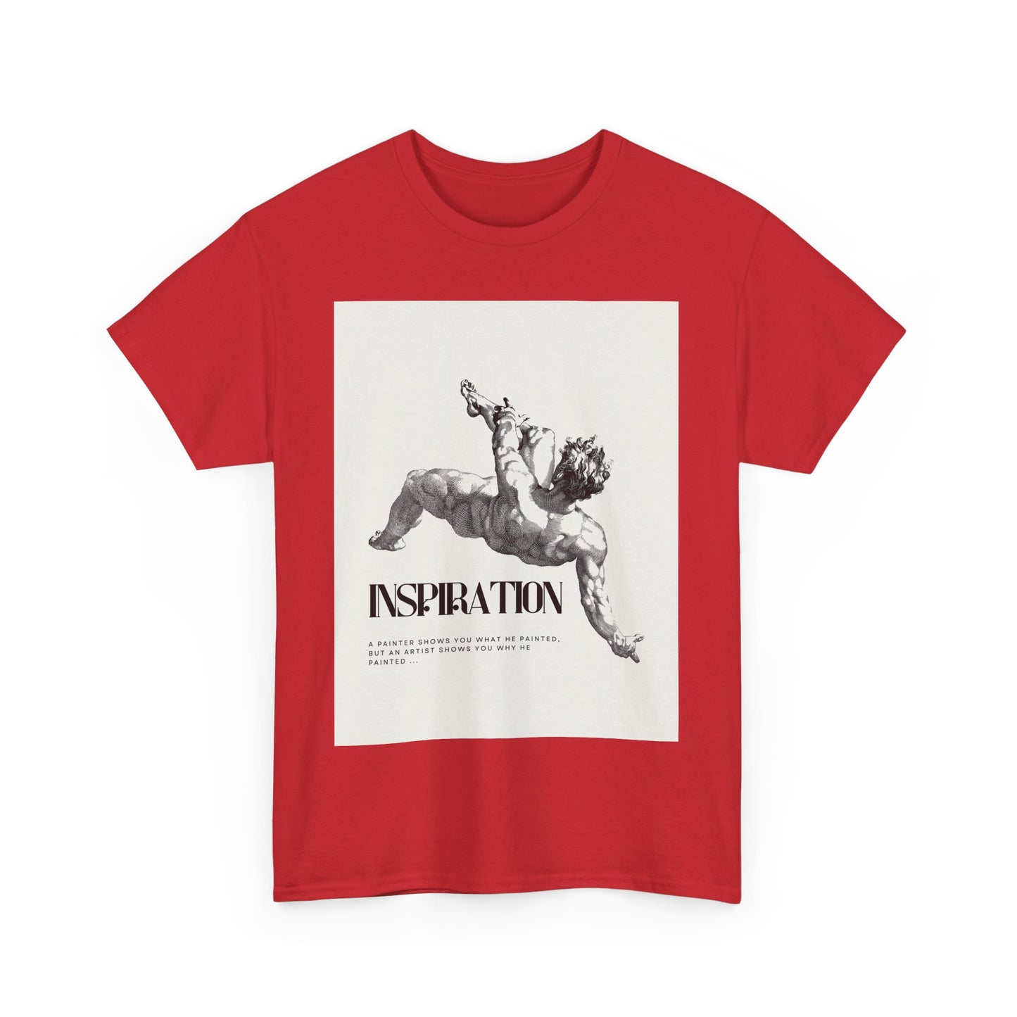 Inspiration Unisex Heavy Cotton Tee, Motivational Shirt, Gift for Artists, Casual Wear, Quote T-Shirt, Birthday Gift