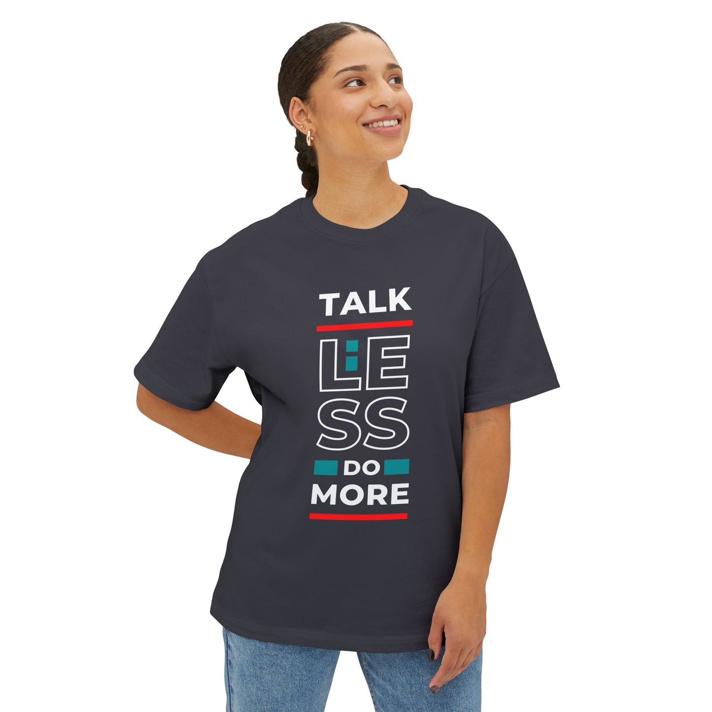 Unisex Oversized Boxy Tee - Motivational Talk Less Do More Shirt, Casual Wear, Everyday Style, Gift for Friends, Comfortable Tee