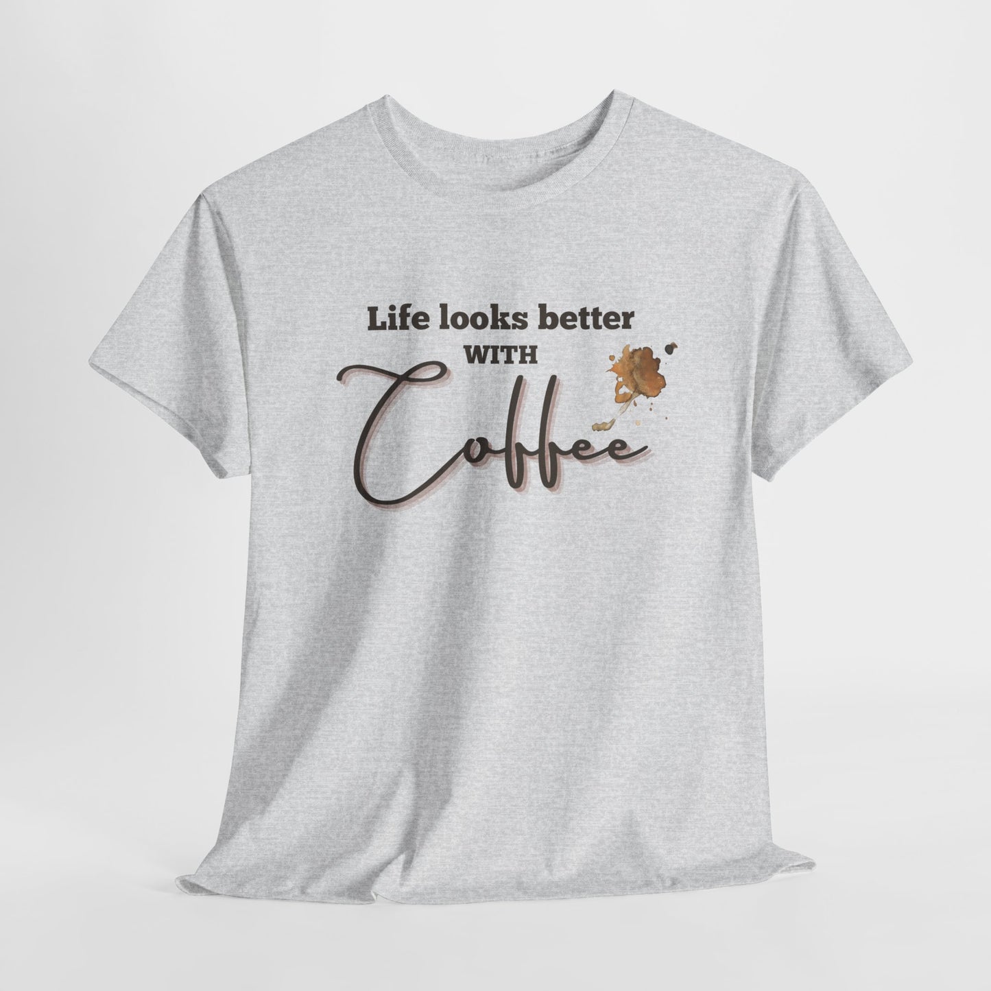 Life Looks Better with Coffee Tee | Unisex Cotton Tee for Coffee Lovers, Gift for Birthdays, Anniversaries, Casual Wear, Coffee-themed