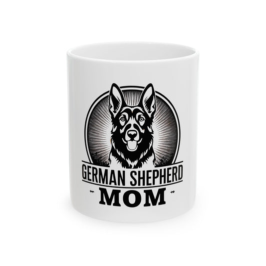 German Shepherd Mom Ceramic Mug, Dog Lover Gift, Pet Owner Appreciation, Coffee Tea Cup, Birthday Gift for Dog Moms