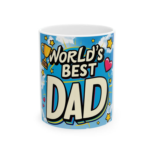 World's Best Dad Ceramic Mug, Gifts for Dad, Father's Day, Coffee Cup, Unique Dad Mug, Dad's Birthday, Appreciation Gift