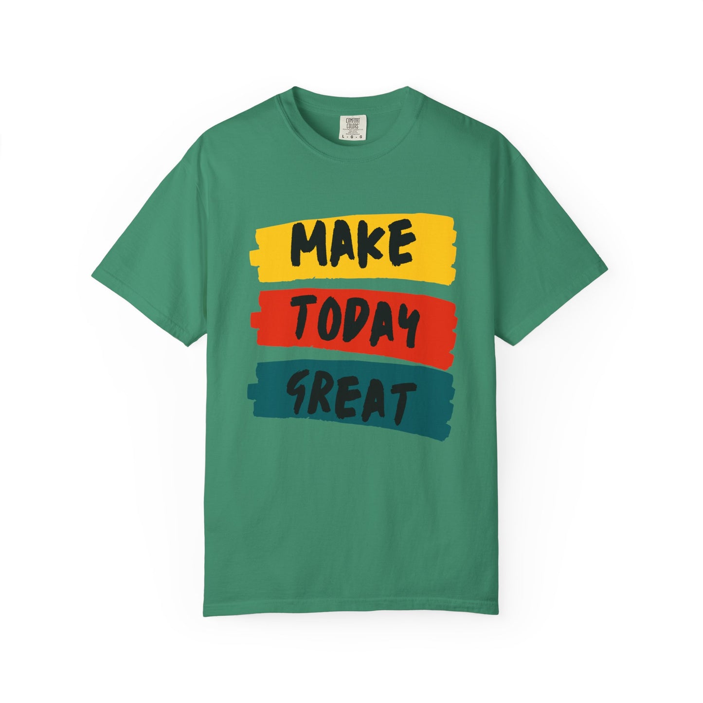 Motivational Unisex T-Shirt - Make Today Great, Casual Wear, Gifts for Her, Gifts for Him, Inspirational Tee, Everyday Comfort