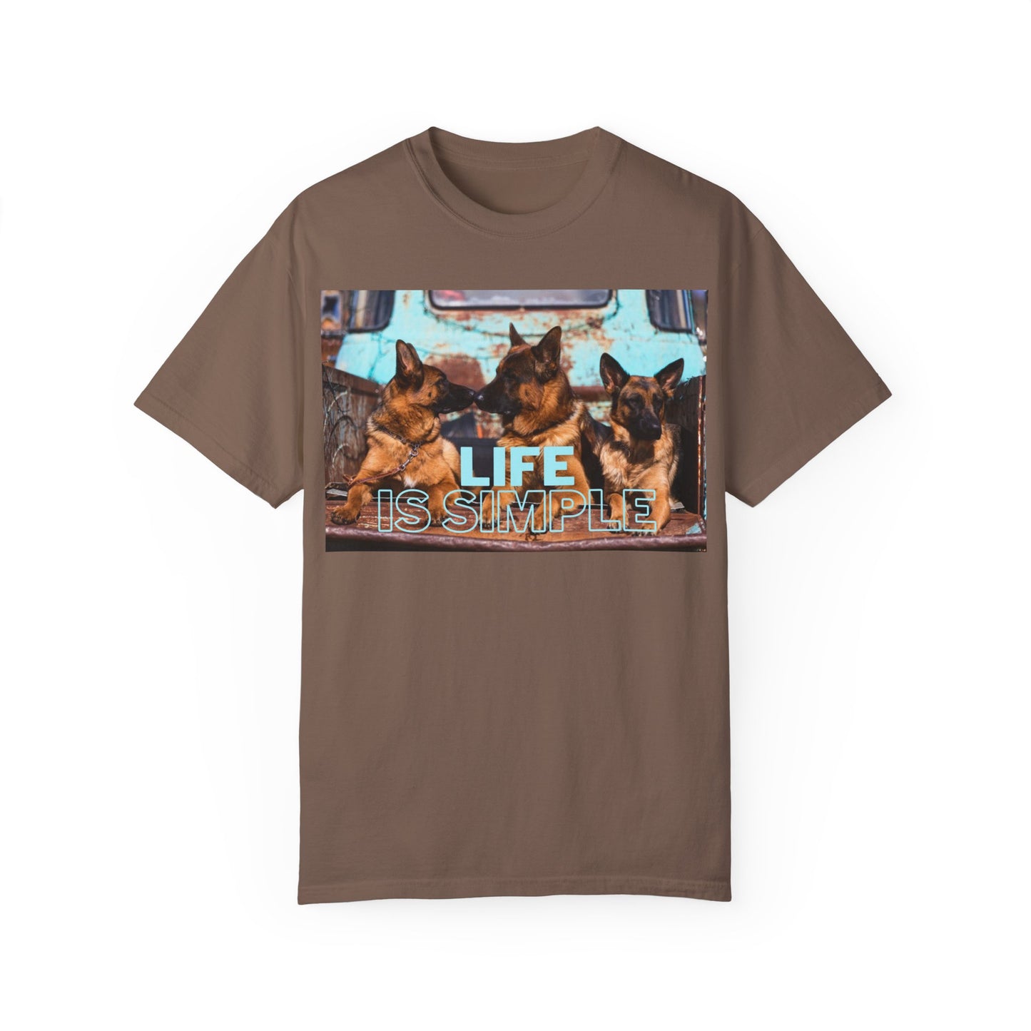 Unisex Dog Lover T-Shirt With Three German Shepherds Sitting on the Truck's Cargo Bed and Caption Life is Simple
