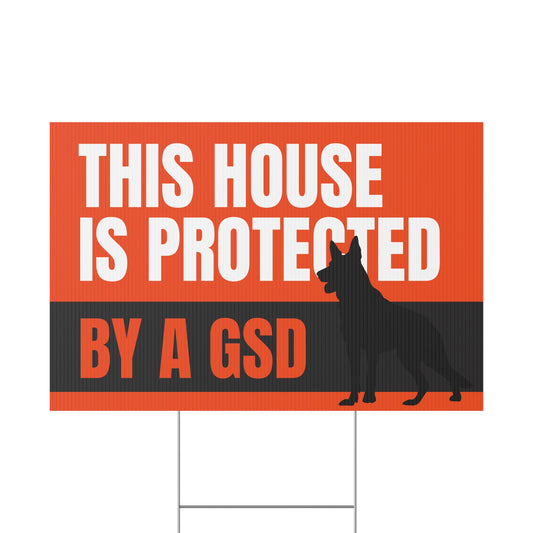 German Shepherd Yard Sign - "This House is Protected by a GSD" - Security Decor for Dog Lovers