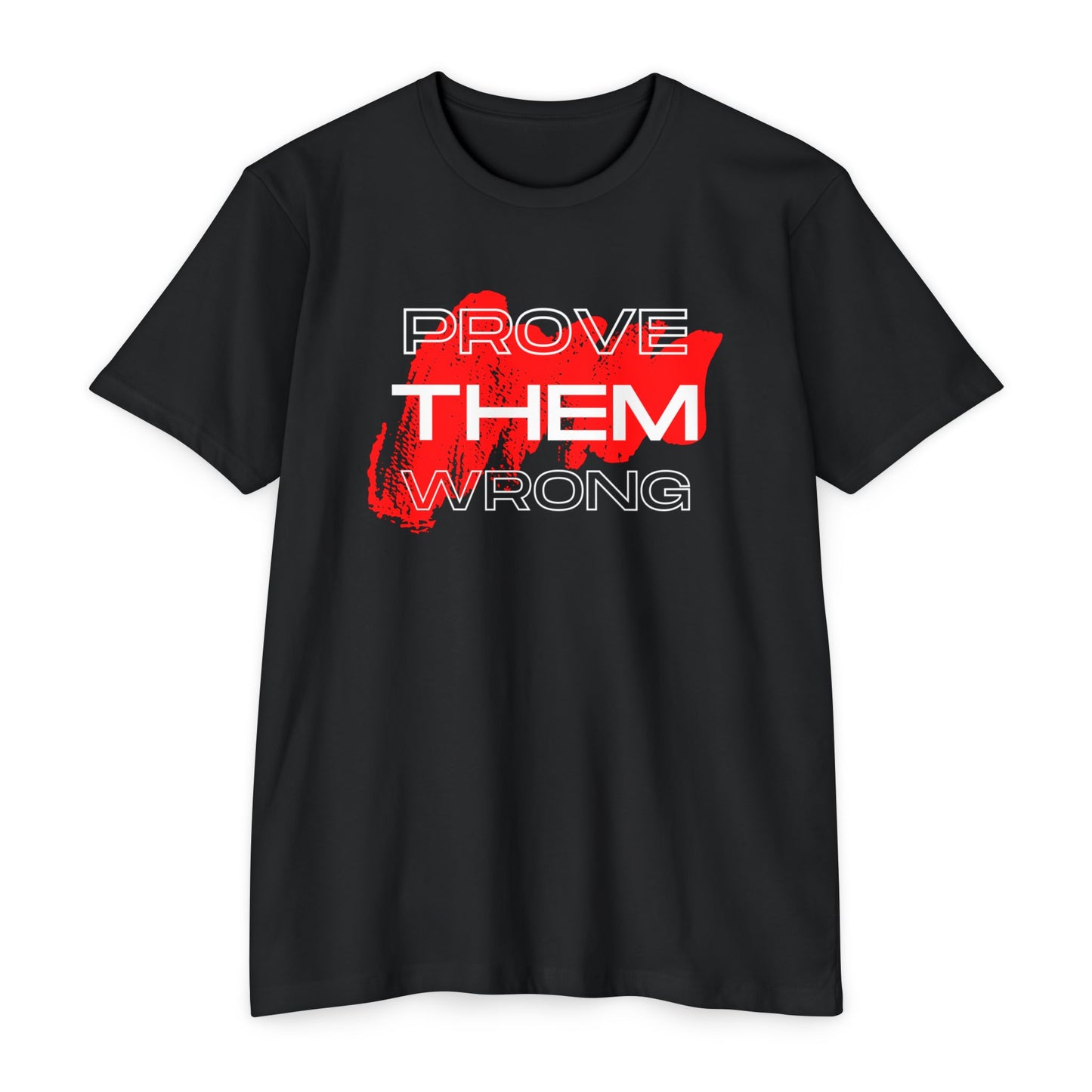 Prove Them Wrong T-Shirt | Motivational Tee for Personal Growth, Inspirational Gift, Positive Affirmation Apparel, Everyday Wear, [...]