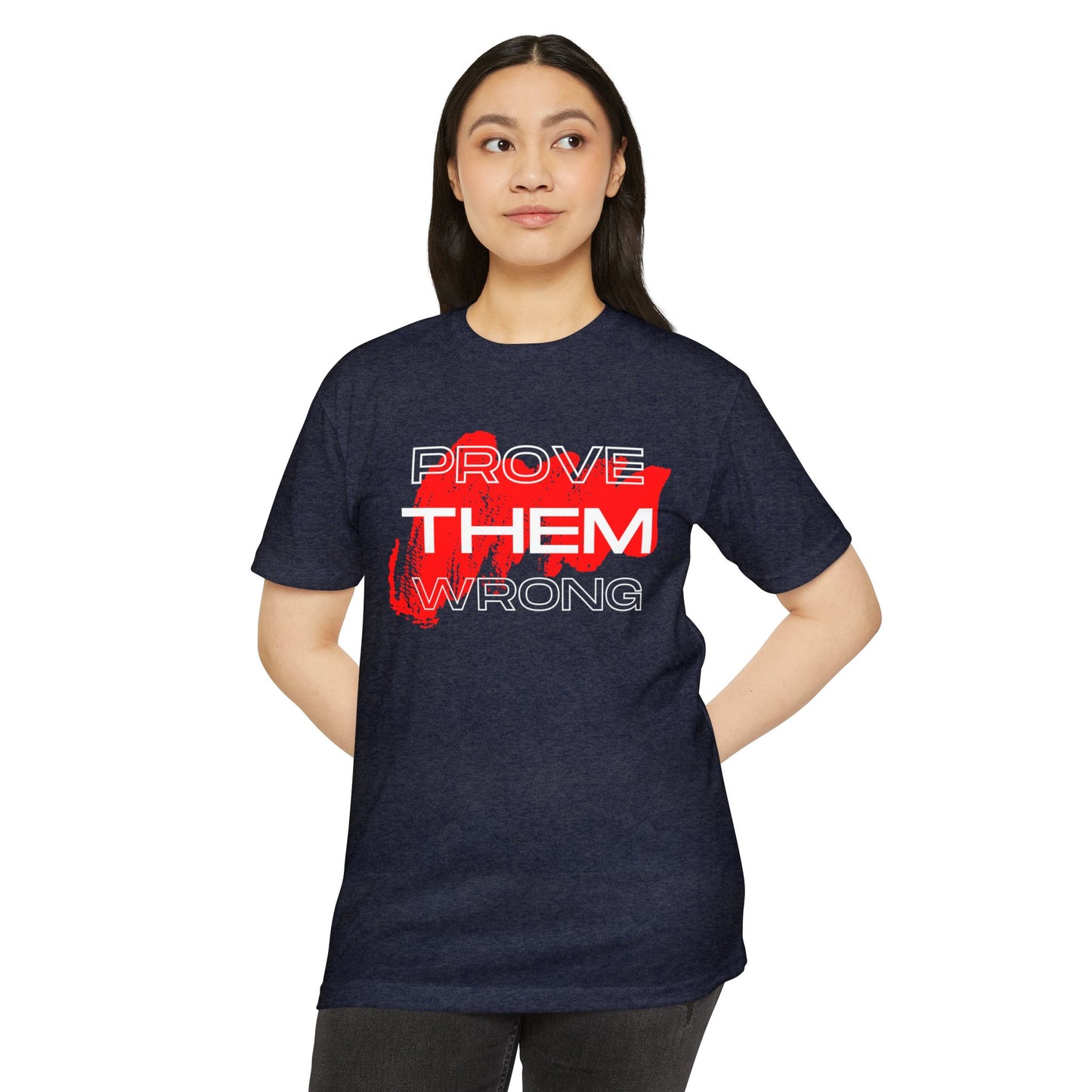Prove Them Wrong T-Shirt | Motivational Tee for Personal Growth, Inspirational Gift, Positive Affirmation Apparel, Everyday Wear, [...]