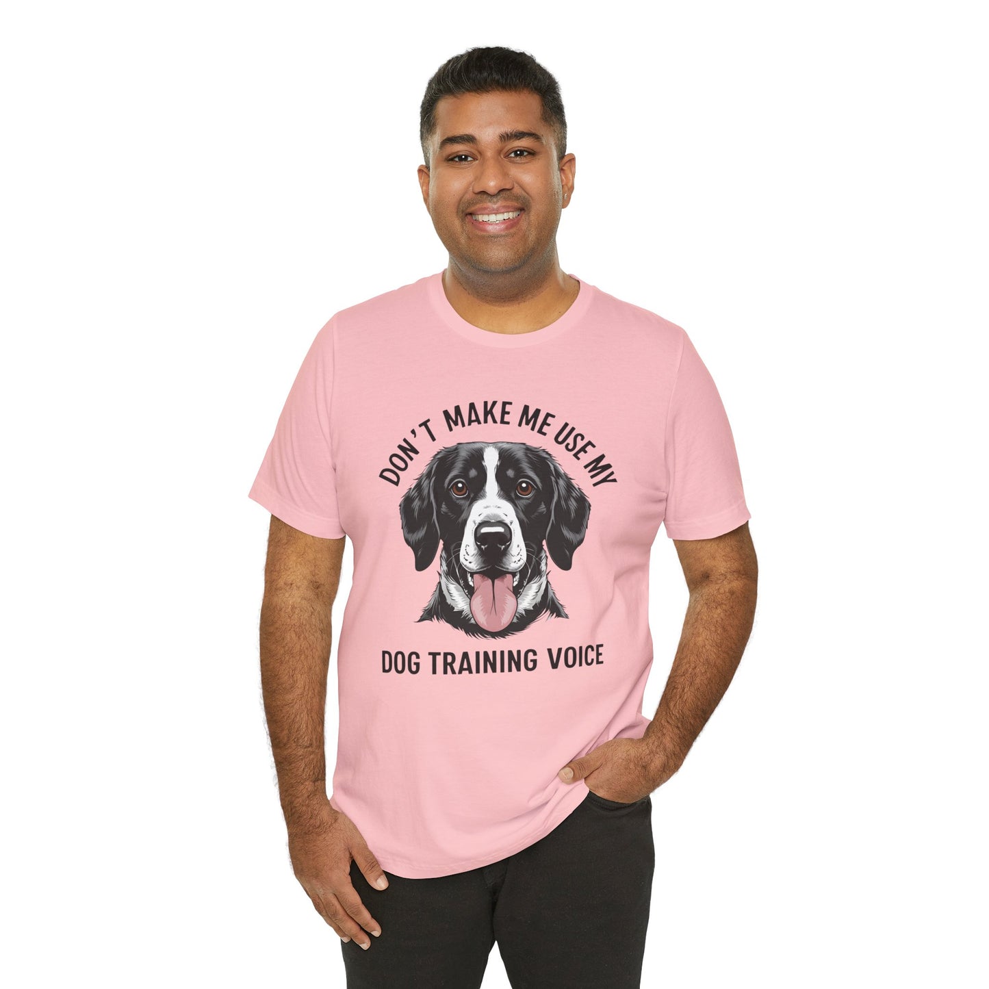 Dog Training T-Shirt - Don't Make Me Use My Dog Training Voice, Funny Pet Owner Gift, Canine Training Apparel