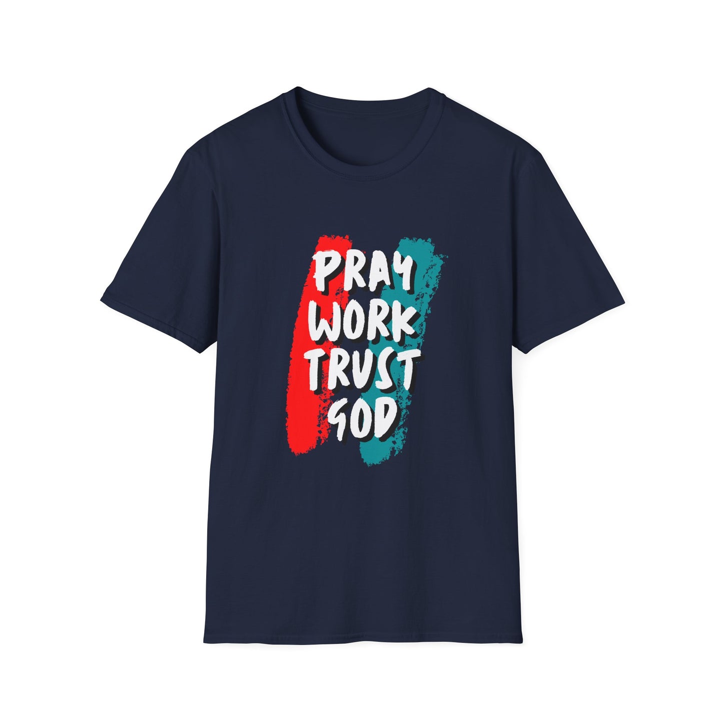 Inspiration Unisex T-Shirt - Pray, Work, Trust God, Motivational Tee, Faith-Based Apparel, Casual Wear, Gift for Believers, Christian Clothing