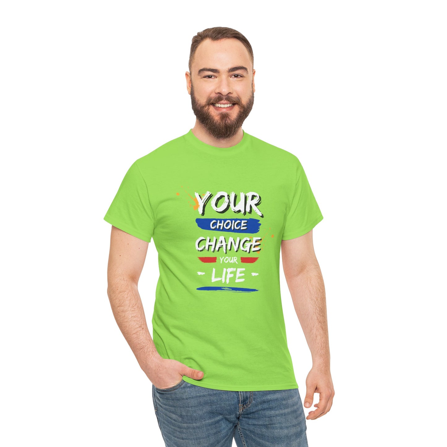 Inspirational Quote Unisex Heavy Cotton Tee - "Your Choice Change For Life", Motivational Shirt, Casual Wear, Gift Idea, Everyday Comfort