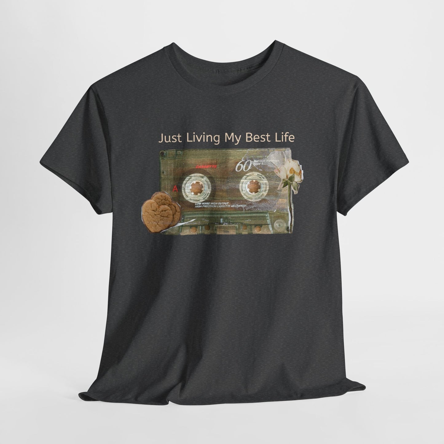 Just Living My Best Life Tee, Vintage Cassette T-Shirt, Casual Wear, Gift for Friends, Music Lover's Apparel