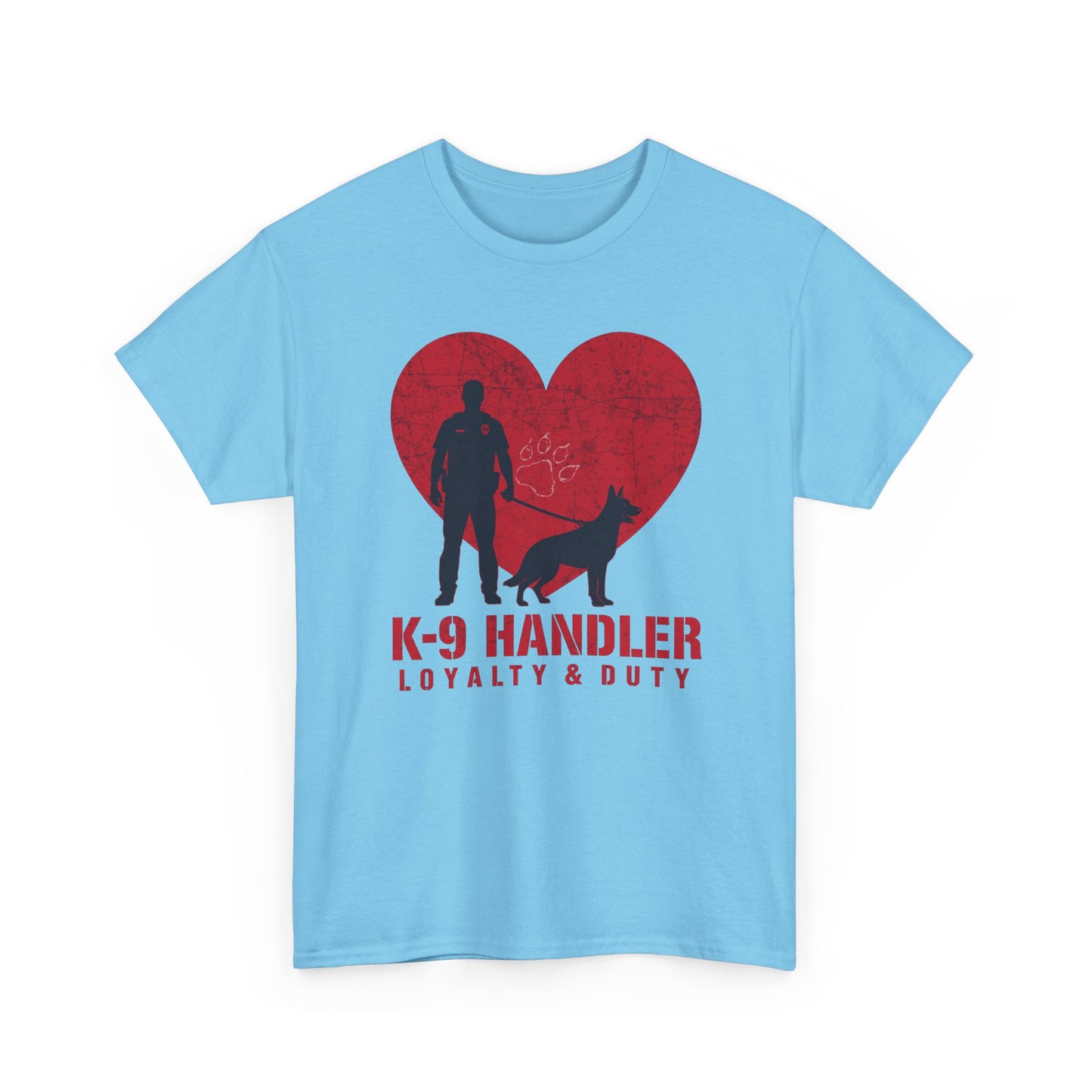 K-9 Handler Heavy Cotton Tee - Loyalty & Duty Shirt, Dog Lover Gift
