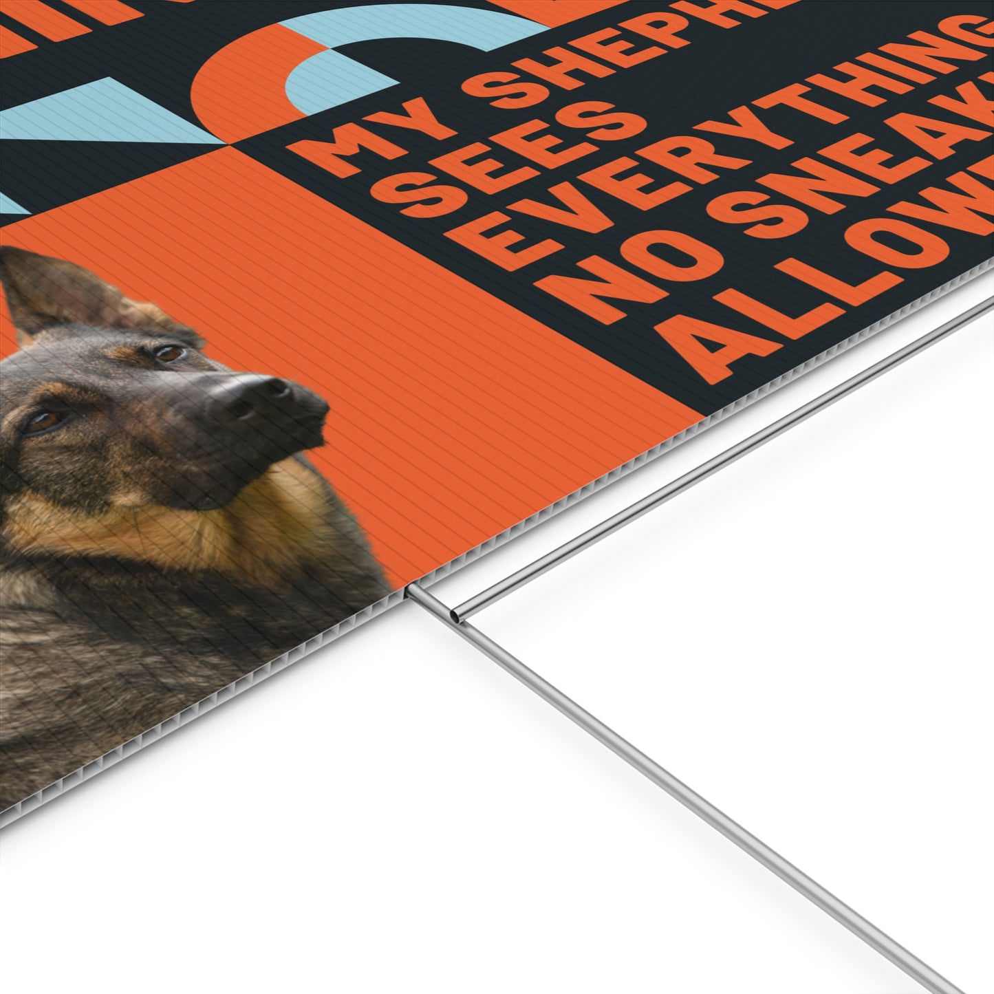 Warning Plastic Yard Sign - My Shepherd Sees Everything - No Sneaking Allowed!