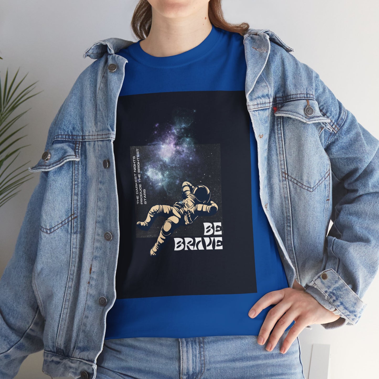 Be Brave Tee, Inspirational T-Shirt, Unisex Cotton Top, Space Graphic Shirt, Motivational Gift, Everyday Wear