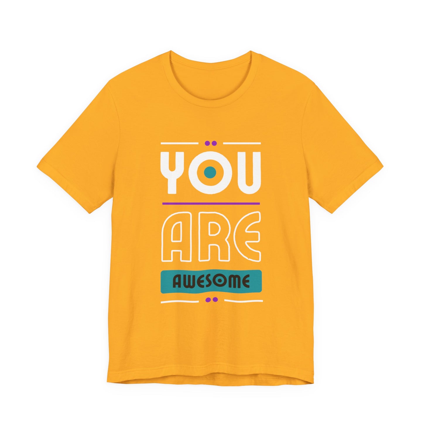 You Are Awesome Tee, Unisex Inspirational T-Shirt, Motivational Gift, Casual Wear, Birthday Gift, Summer Outfit