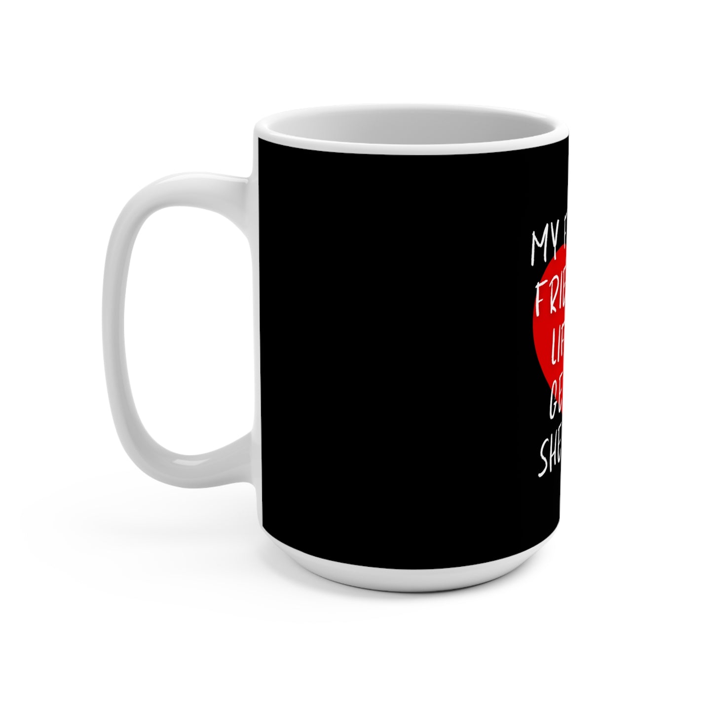 German Shepherd Love Mug 15oz - My Faithful Friend for Life