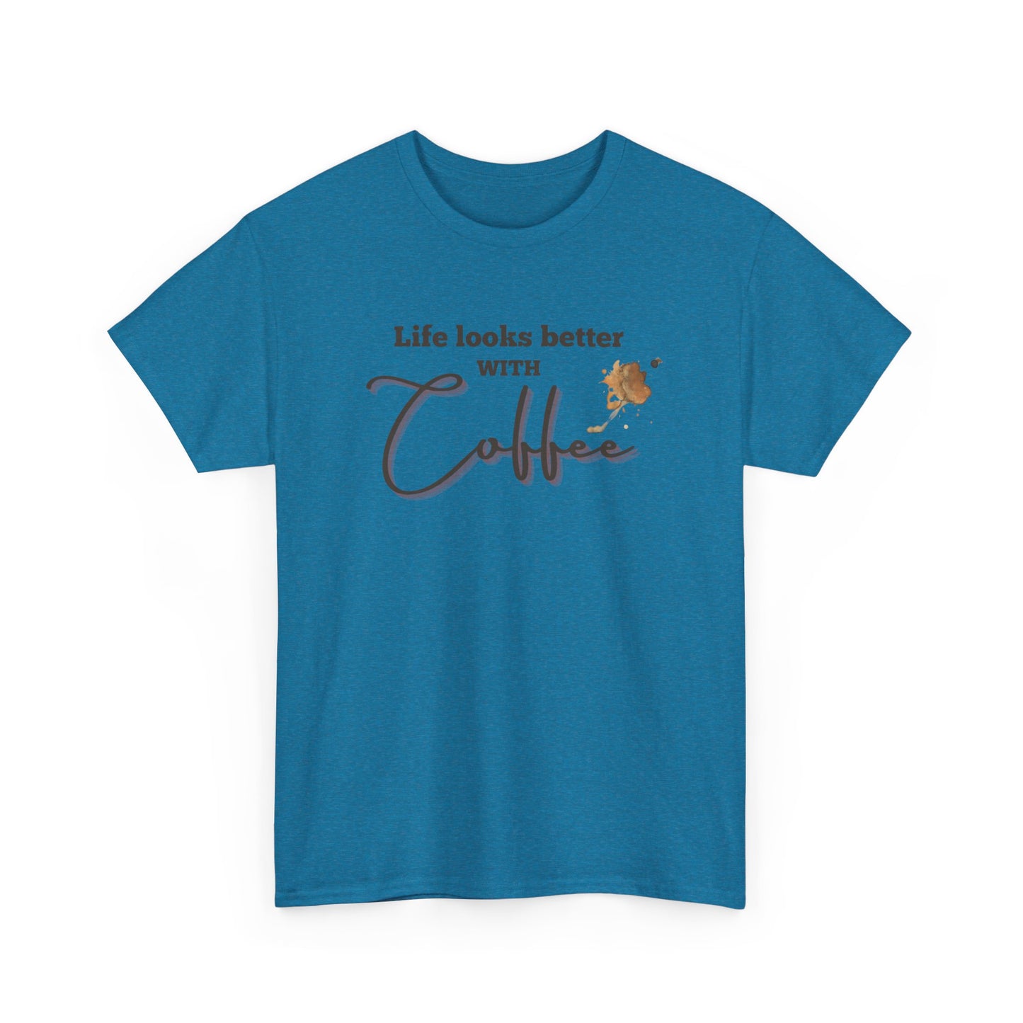 Life Looks Better with Coffee Tee | Unisex Cotton Tee for Coffee Lovers, Gift for Birthdays, Anniversaries, Casual Wear, Coffee-themed
