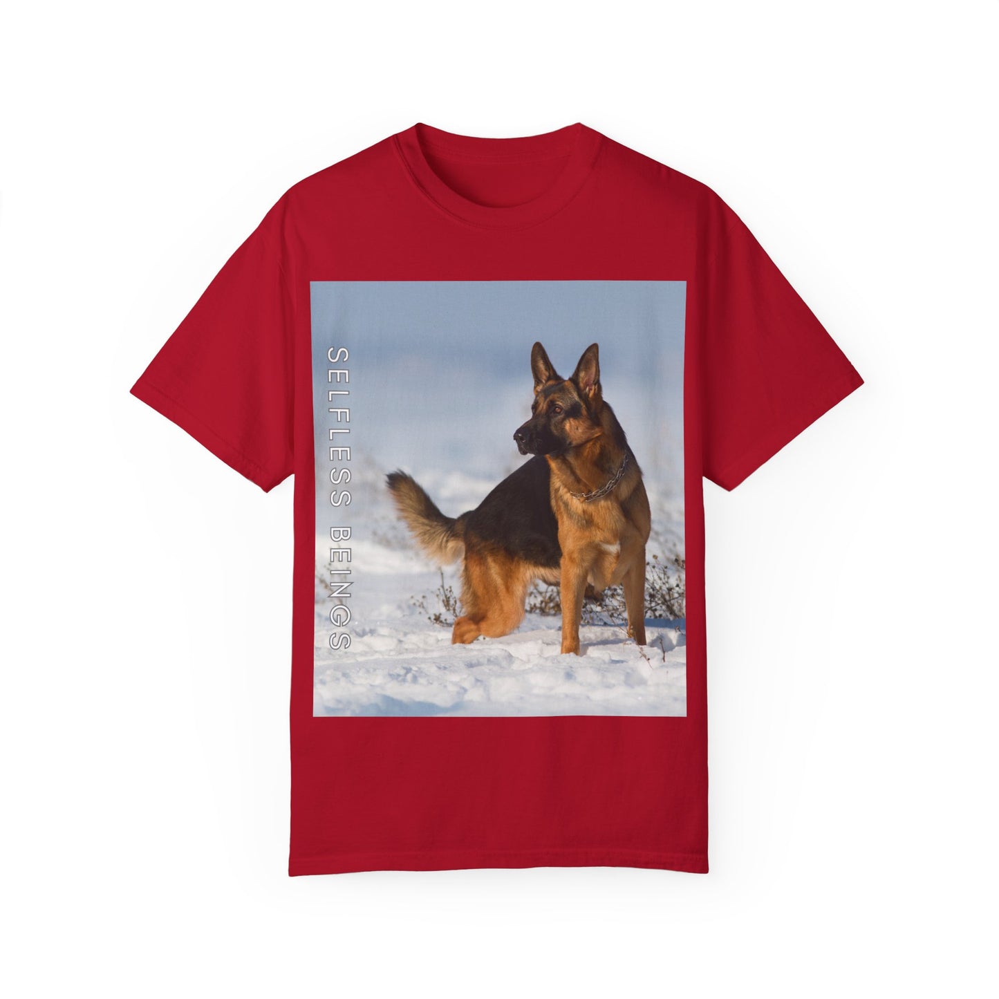 Unisex Dog Lover T-Shirt With a Beautiful German Shepherd Looking at Side Standing on the Snow and Caption Selfless Beings