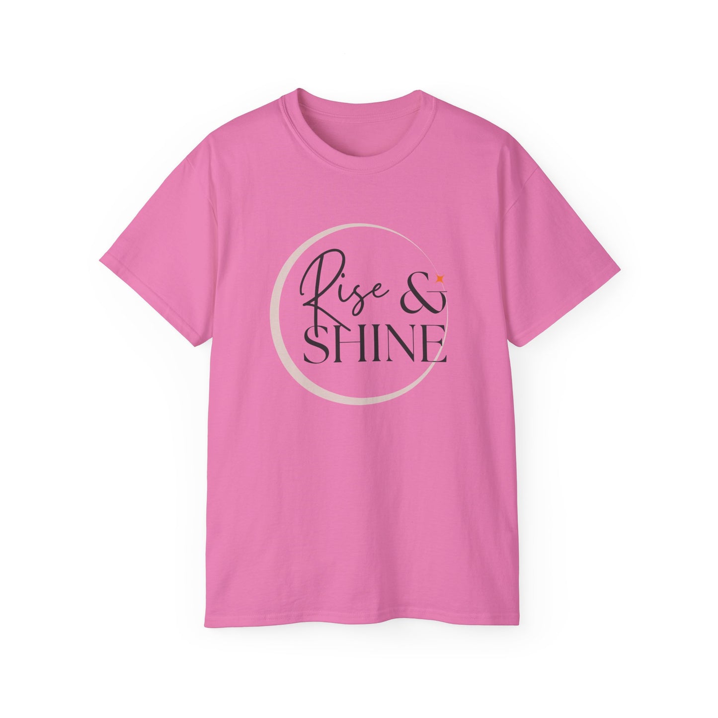 Rise & Shine Unisex Ultra Cotton Tee, Motivational Tee, Inspirational Shirt, Gift for Her, Positive Quote T-Shirt, Summer Fashion