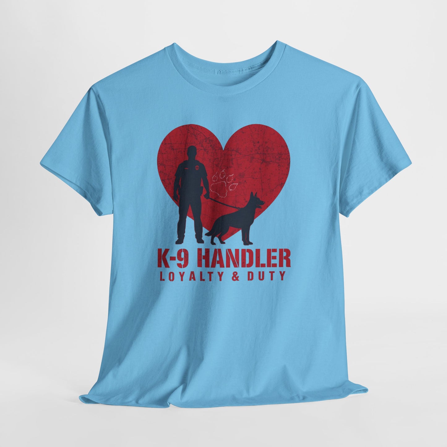 K-9 Handler Heavy Cotton Tee - Loyalty & Duty Shirt, Dog Lover Gift