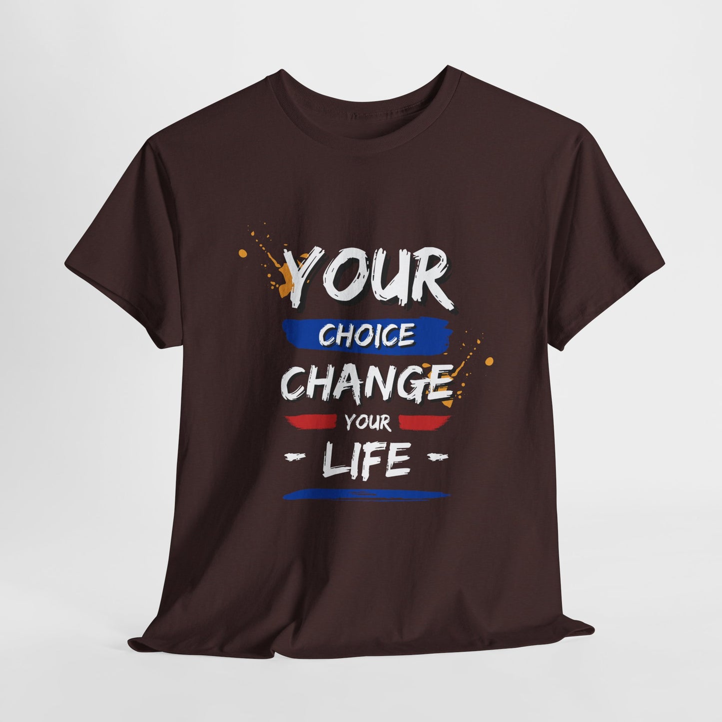 Inspirational Quote Unisex Heavy Cotton Tee - "Your Choice Change For Life", Motivational Shirt, Casual Wear, Gift Idea, Everyday Comfort