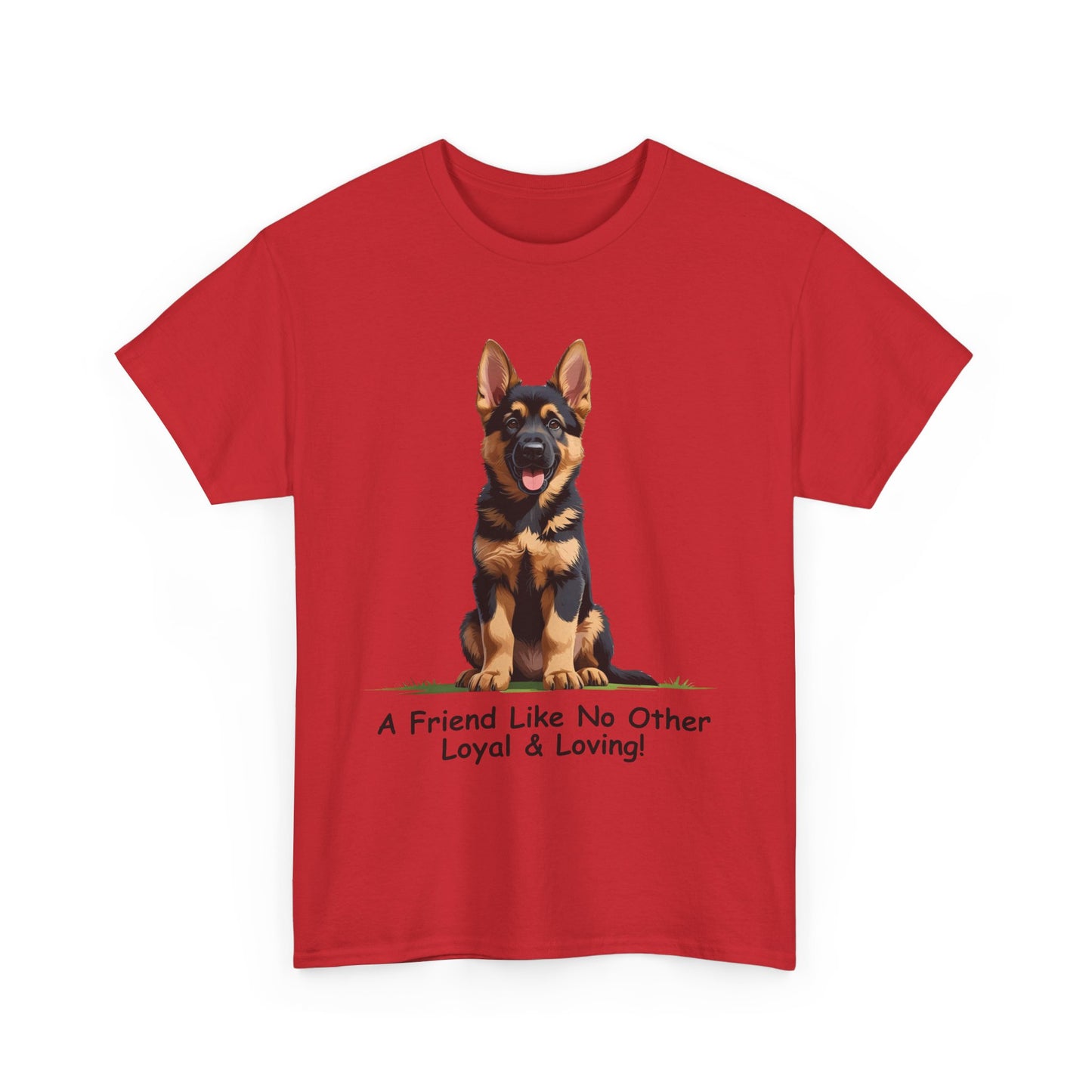 Adorable German Shepherd Puppy Lover Tee: A Friend Like No Other, Dog Owner Gift, Dog Mom Shirt, Gifts for Animal Lovers, Unisex Cotton T-shirt