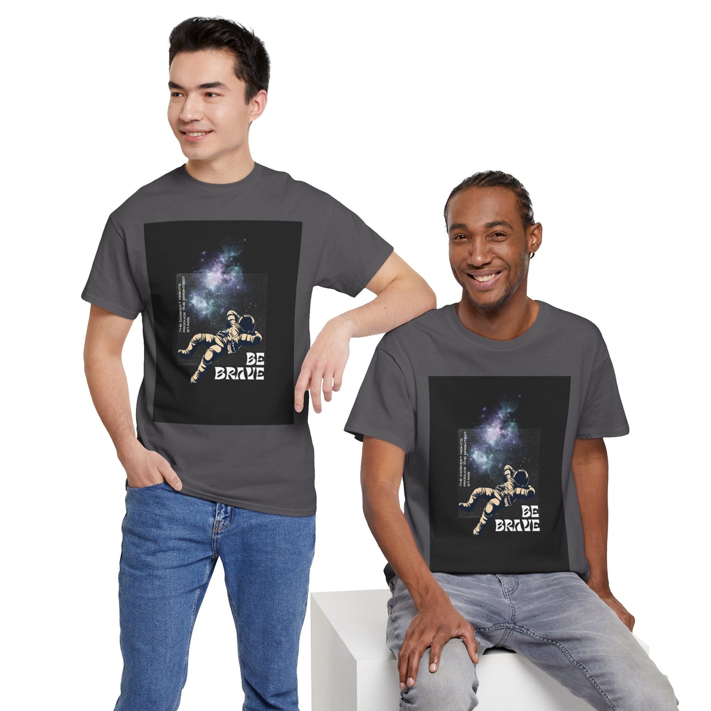Be Brave Tee, Inspirational T-Shirt, Unisex Cotton Top, Space Graphic Shirt, Motivational Gift, Everyday Wear