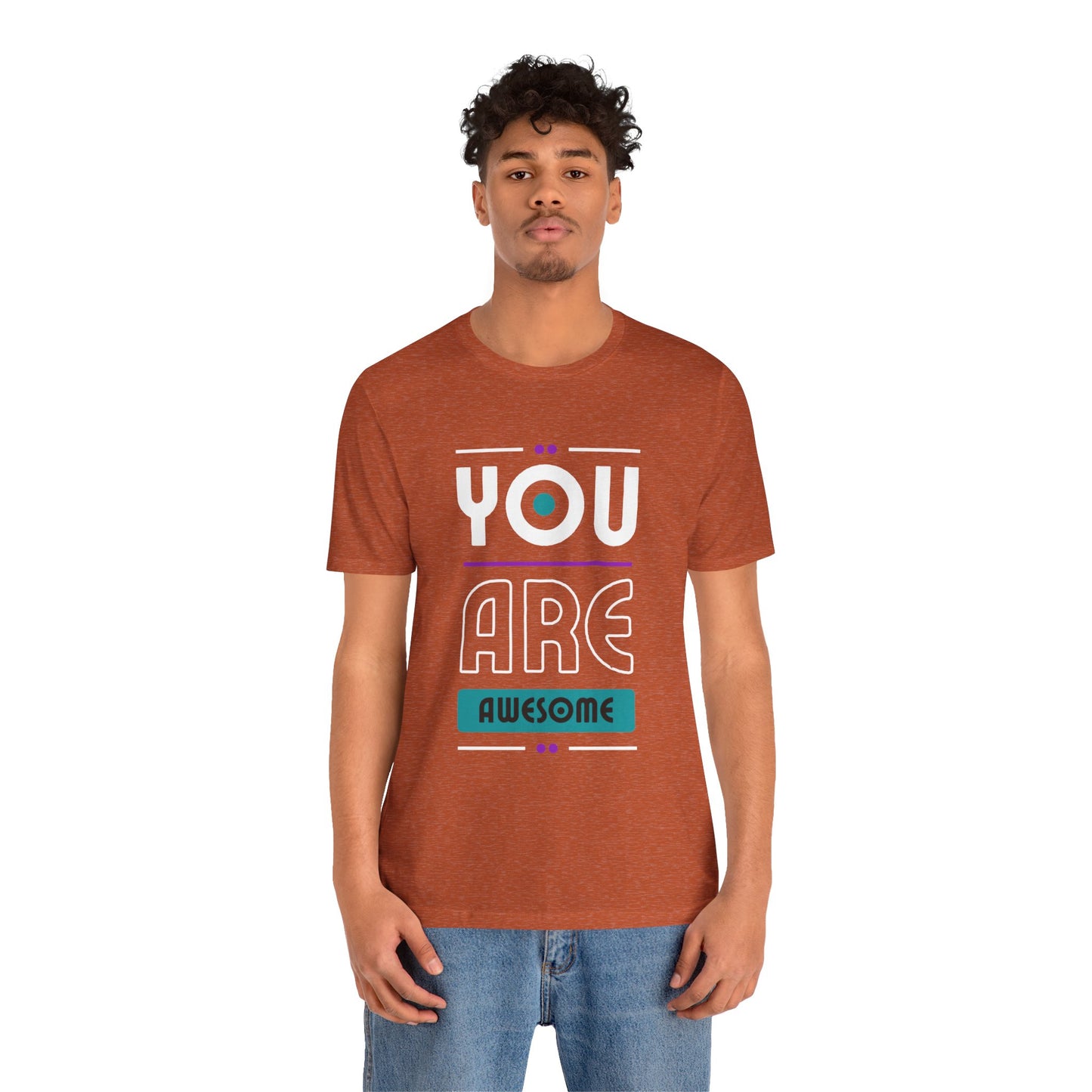 You Are Awesome Tee, Unisex Inspirational T-Shirt, Motivational Gift, Casual Wear, Birthday Gift, Summer Outfit