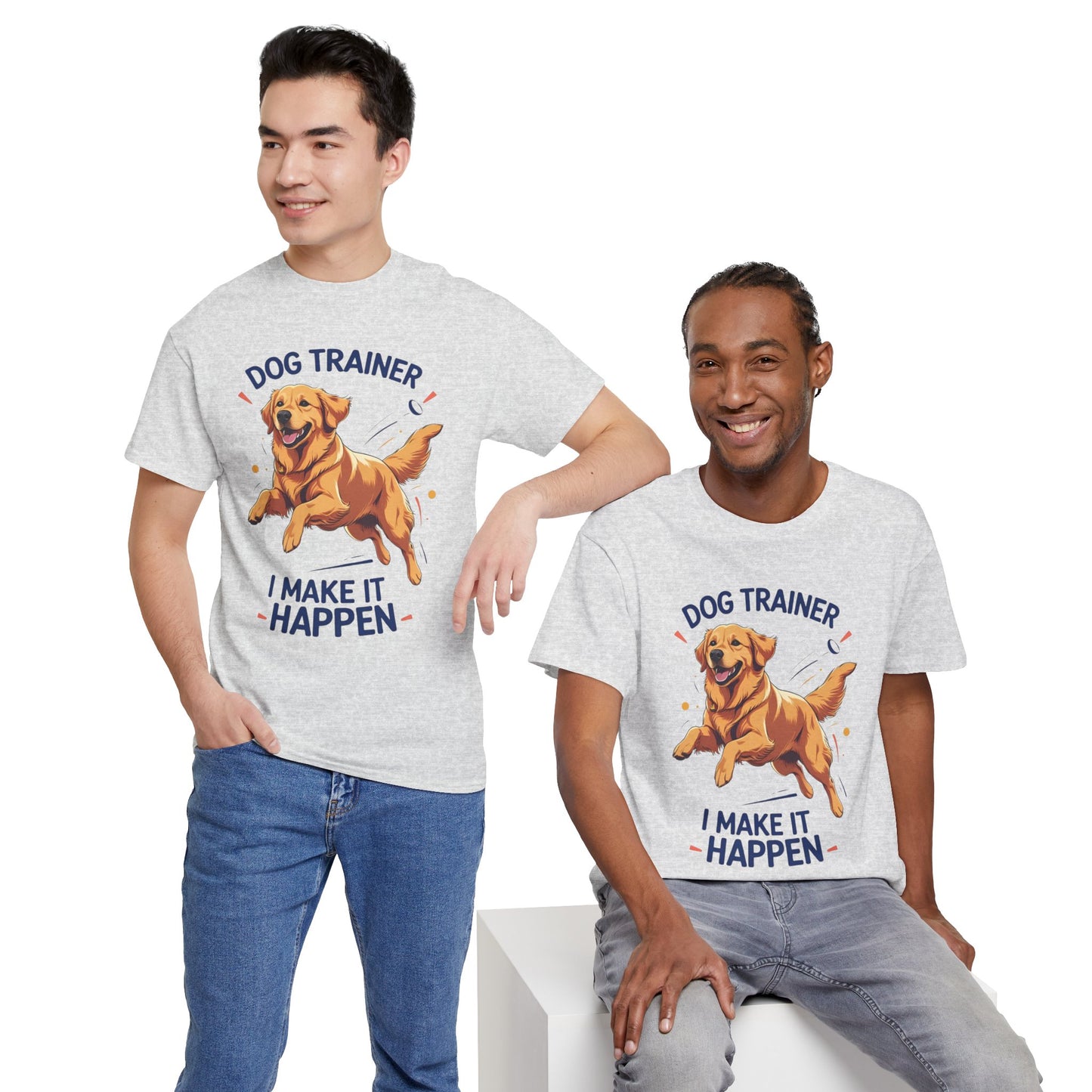 Dog Trainer Unisex Heavy Cotton Tee - I Make It Happen, Golden Retriever, Training Sessions, Gifts, Casual Wear, Animal Enthusiasts