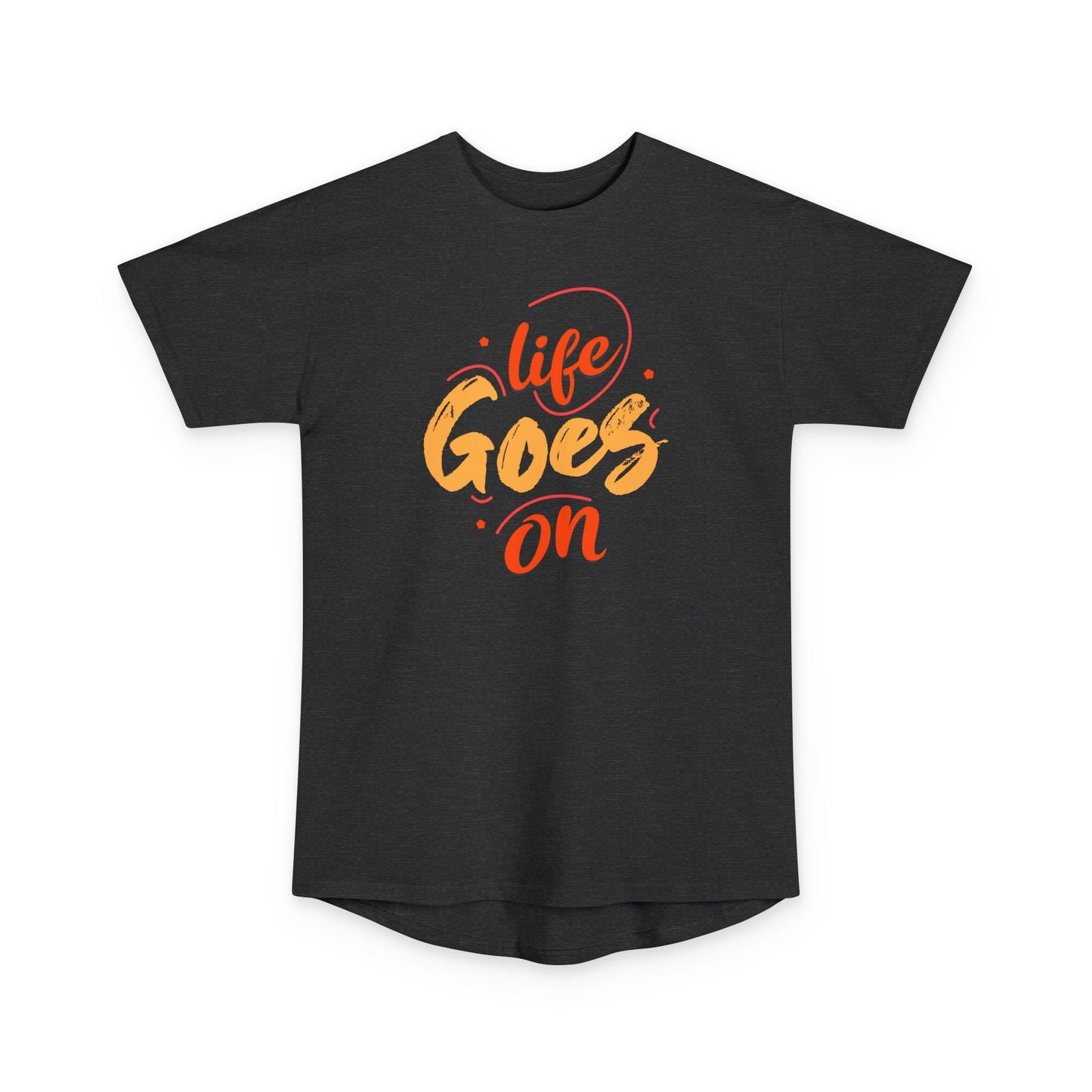 Inspirational Unisex Urban Tee - 'Life Goes On', Casual Streetwear, Gift for Friends, Motivational Outfit, Comfortable Daily Wear