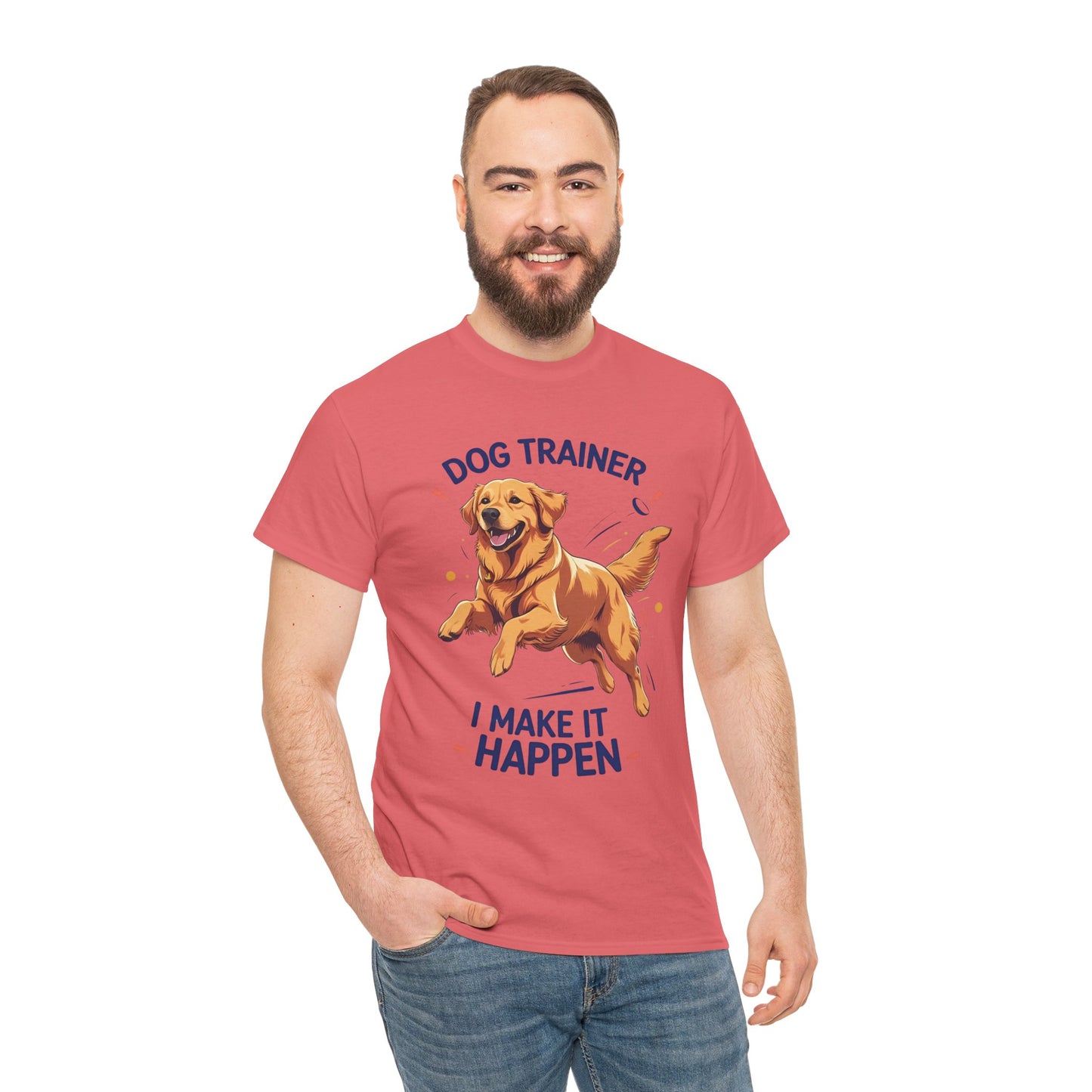 Dog Trainer Unisex Heavy Cotton Tee - I Make It Happen, Golden Retriever, Training Sessions, Gifts, Casual Wear, Animal Enthusiasts