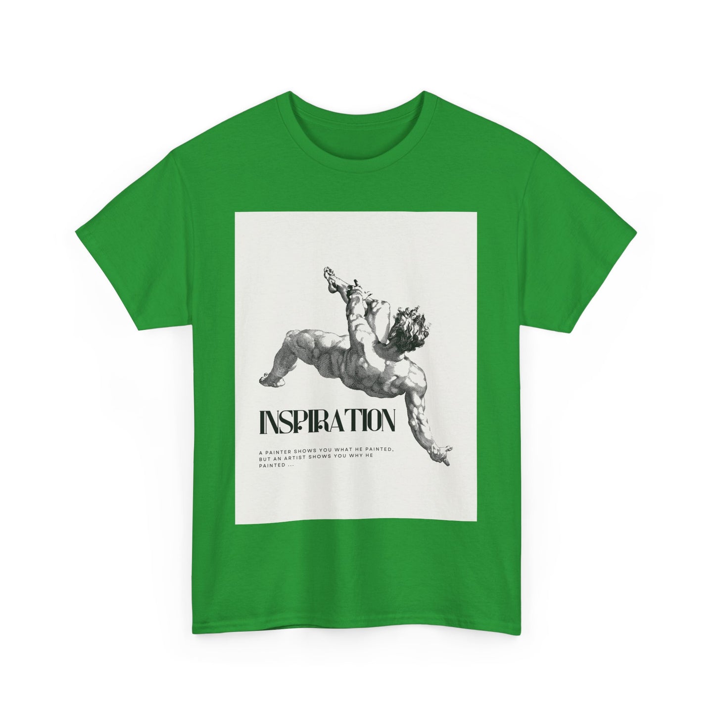 Inspiration Unisex Heavy Cotton Tee, Motivational Shirt, Gift for Artists, Casual Wear, Quote T-Shirt, Birthday Gift