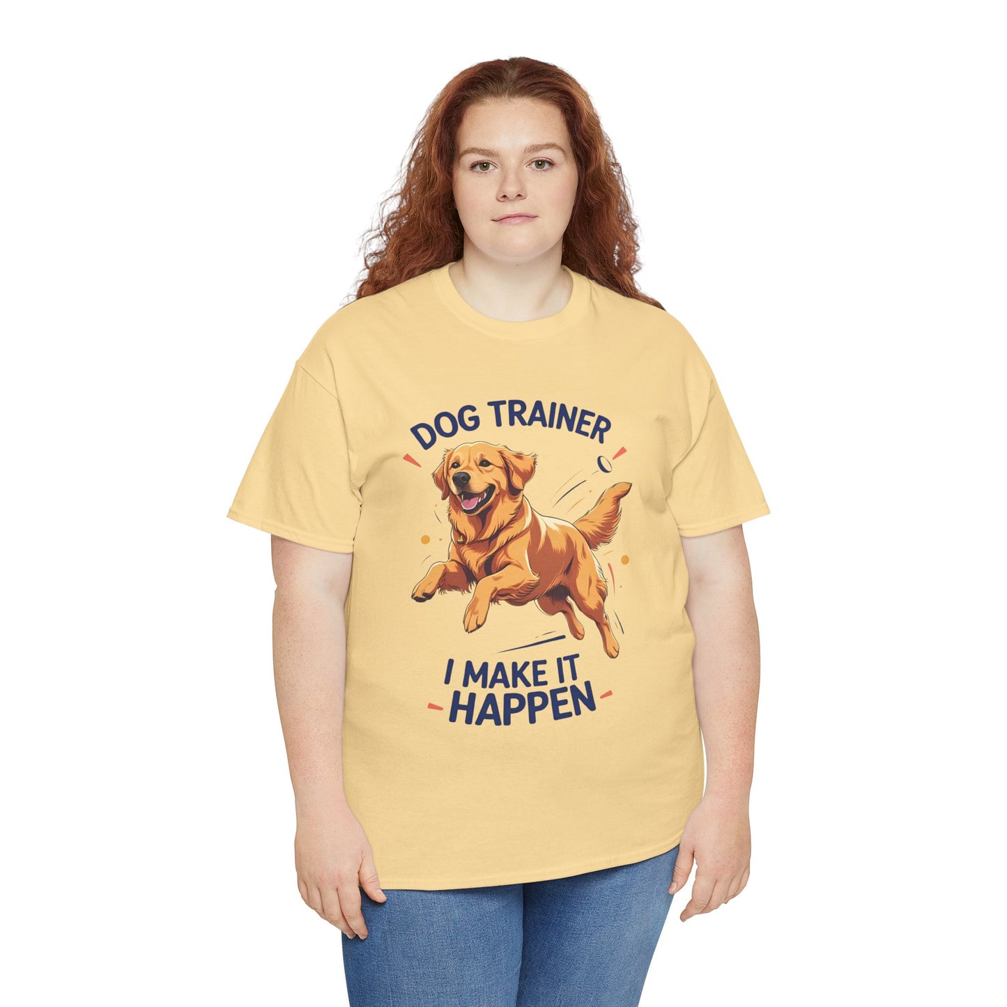 Dog Trainer Unisex Heavy Cotton Tee - I Make It Happen, Golden Retriever, Training Sessions, Gifts, Casual Wear, Animal Enthusiasts